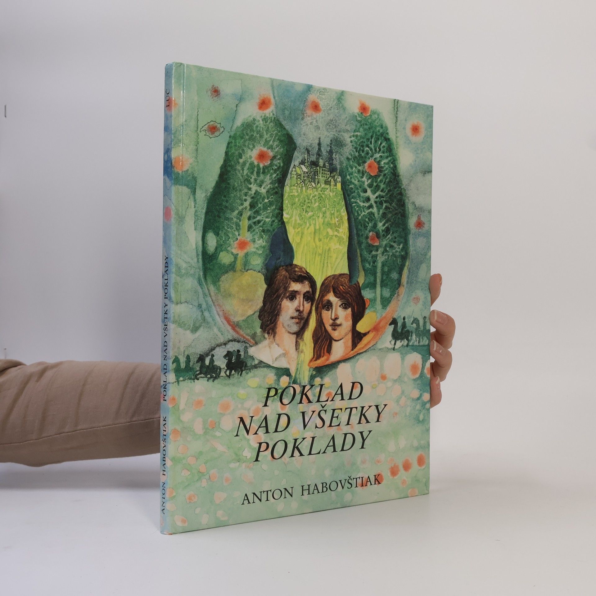 Anton Habovštiak Poklad nad všetky poklady