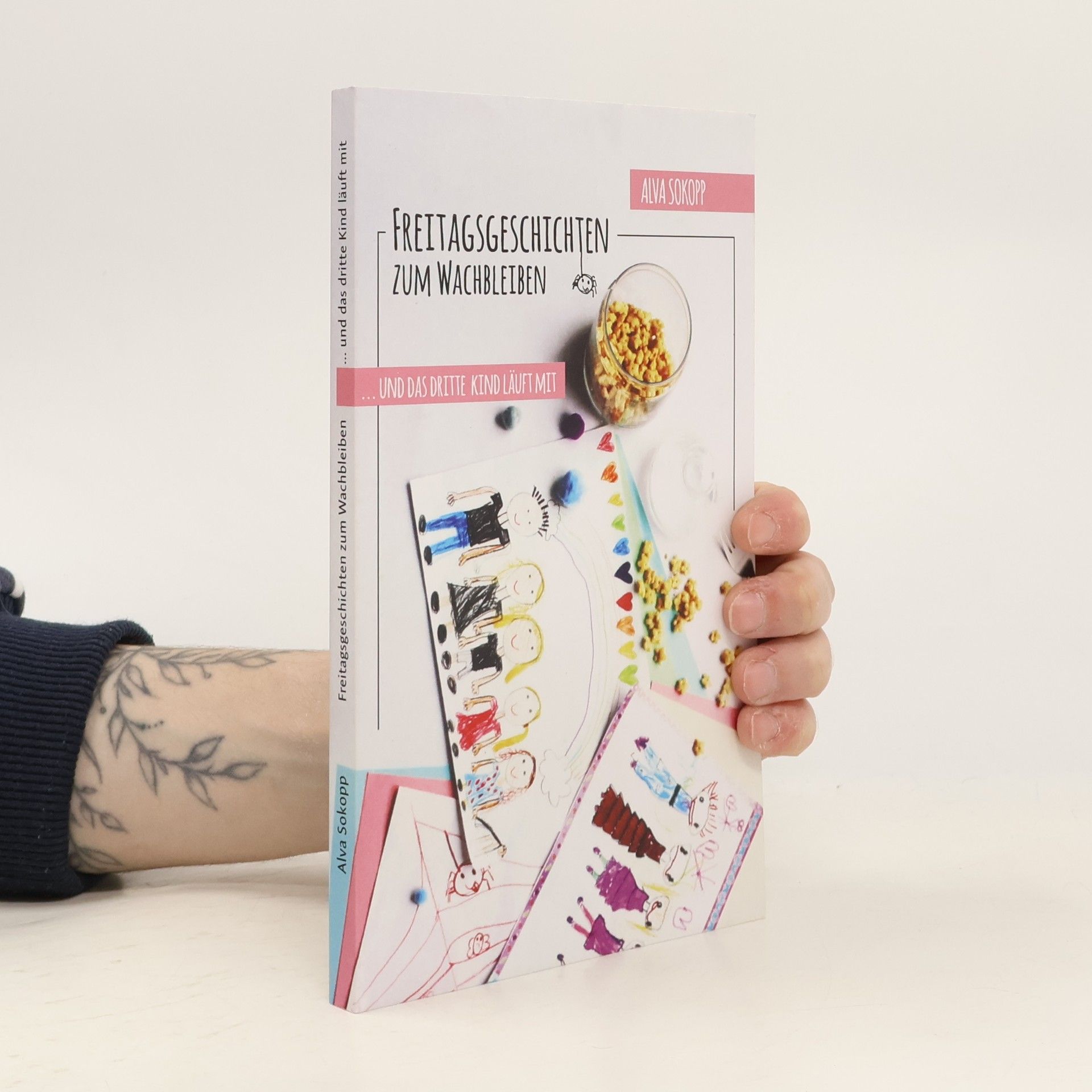 Freitagsgeschichten zum Wachbleiben. ... und das dritte Kind läuft mit