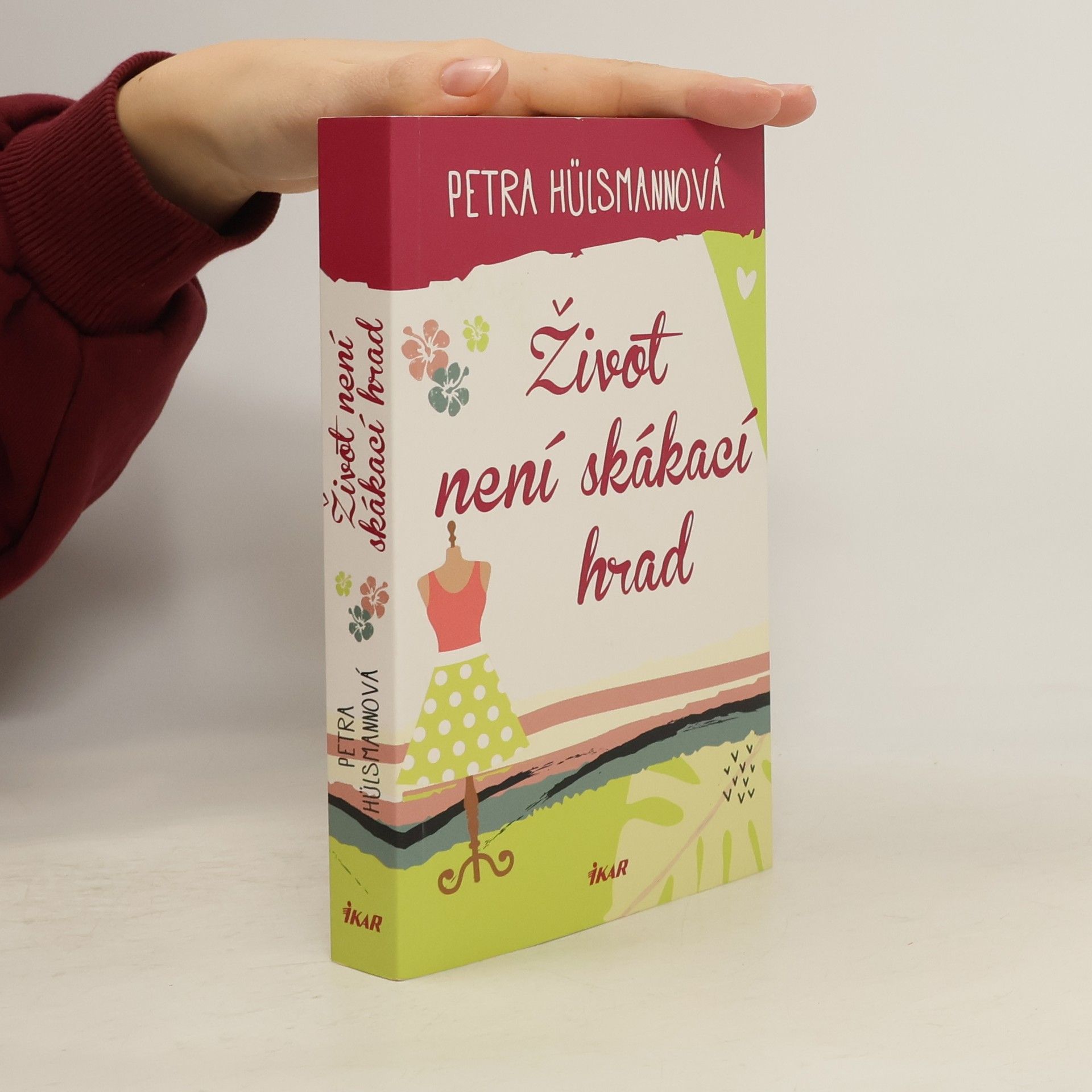 Petra Hülsmann Život není skákací hrad