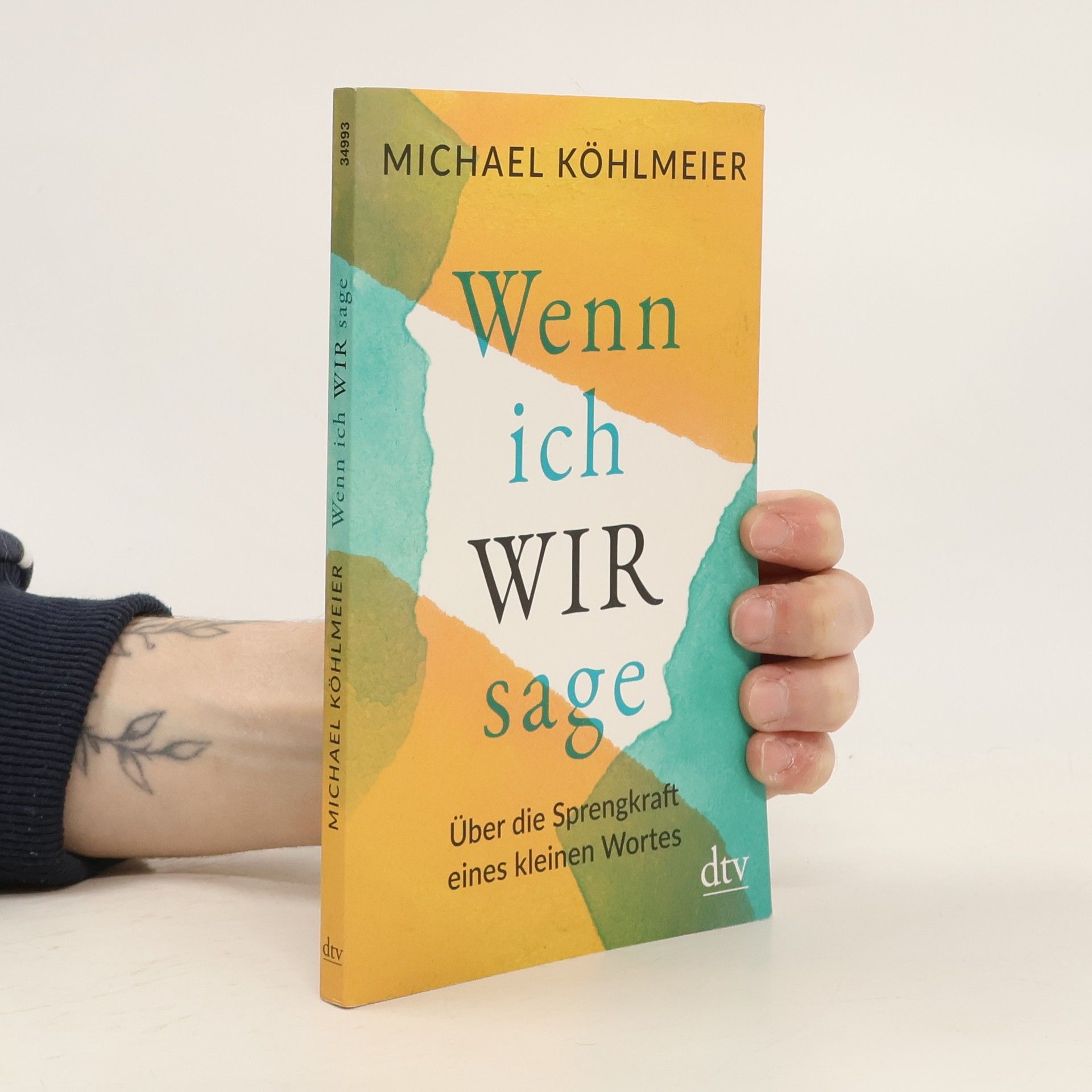 Michael Köhlmeier Wenn ich wir sage