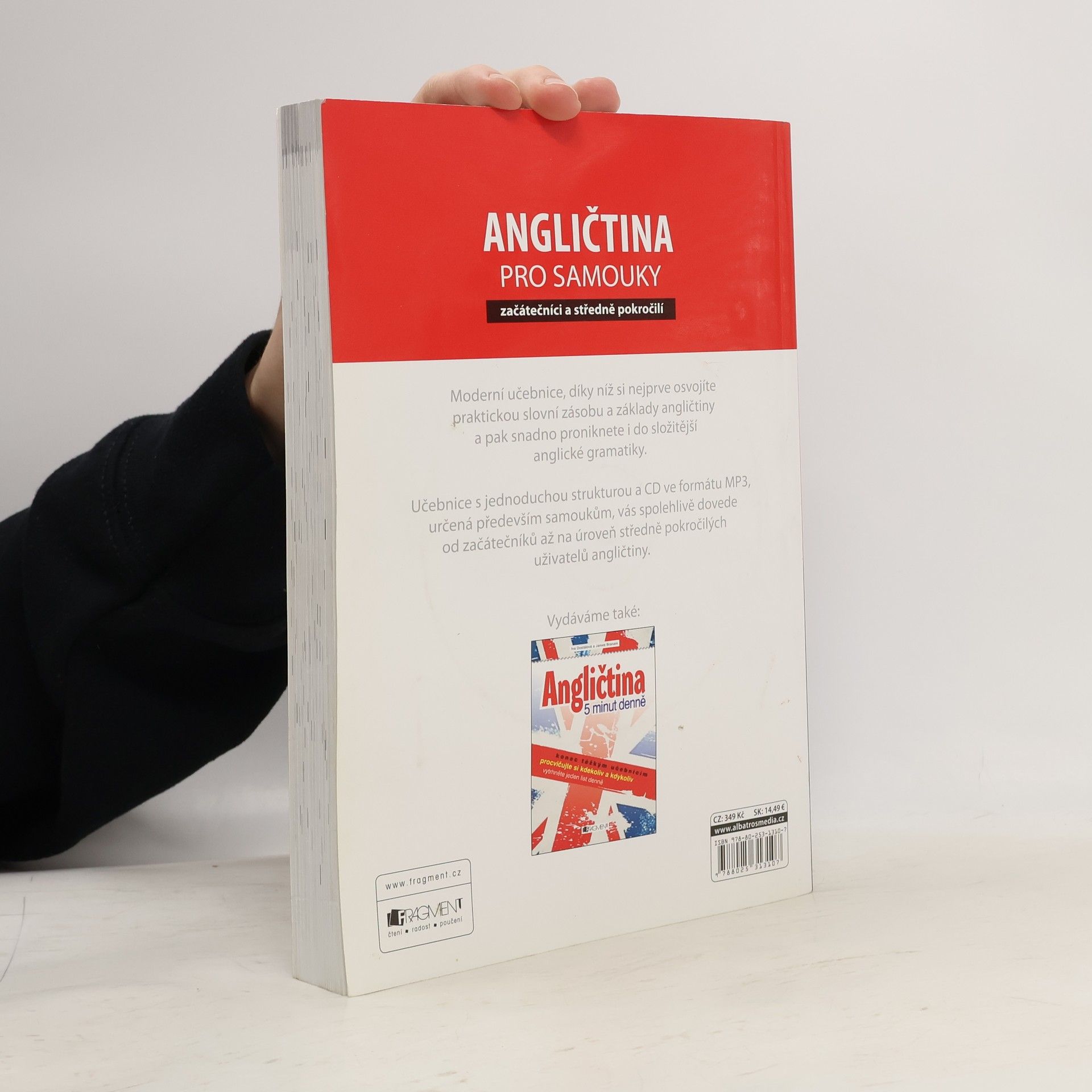 Iva Dostálová Angličtina pro samouky. Začátečníci a středně pokročilí