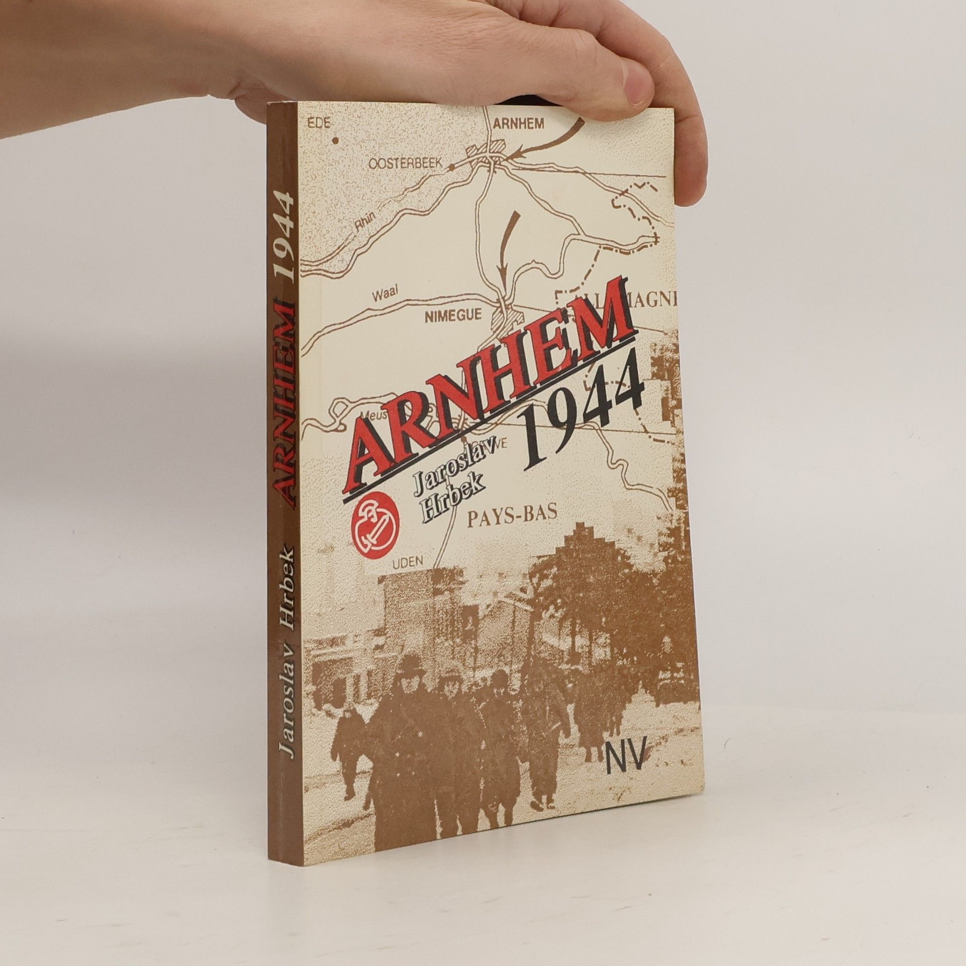 Jaroslav Hrbek Arnhem 1944