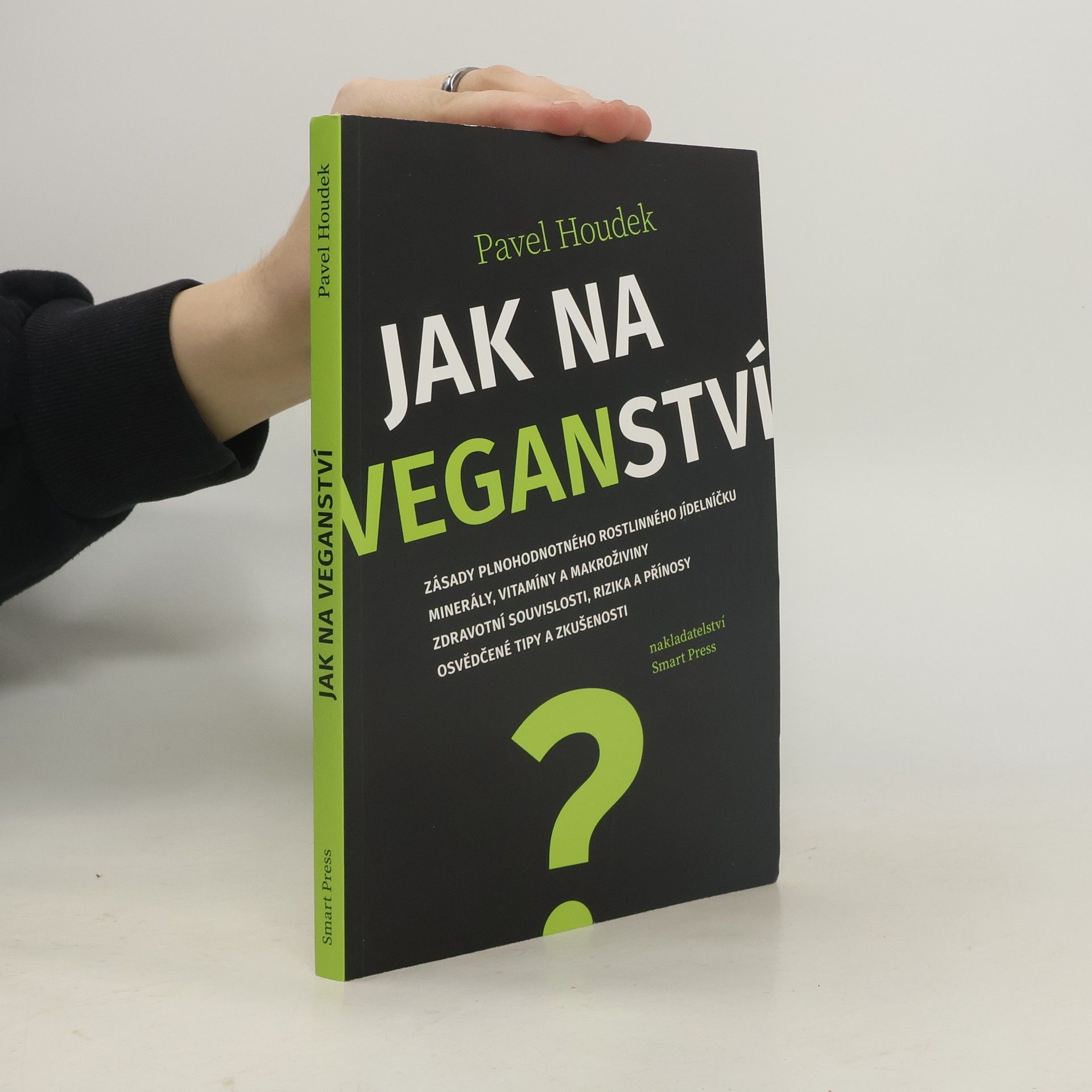 Pavel Houdek Jak na veganství