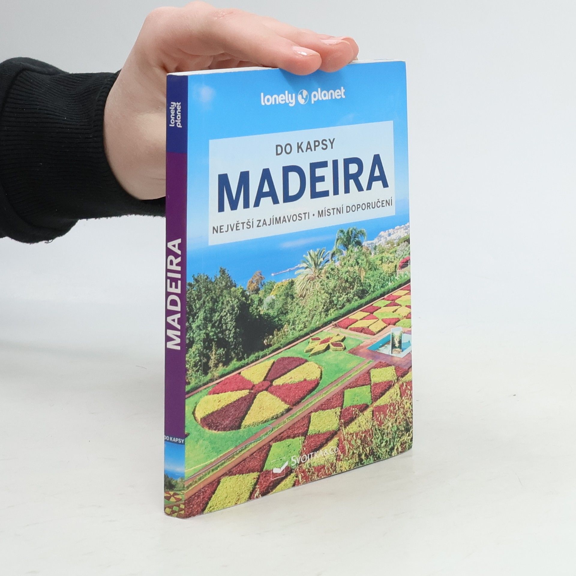 Marc Di Duca Madeira : do kapsy: největší zajímavosti, místní doporučení. Marc Di Duca ; překlad a odborná spolupráce: Jan Styblík