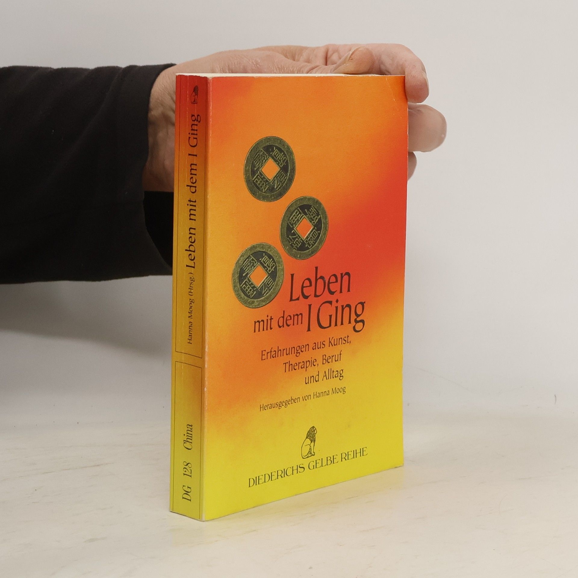 Hanna Moog Leben mit dem I-ging