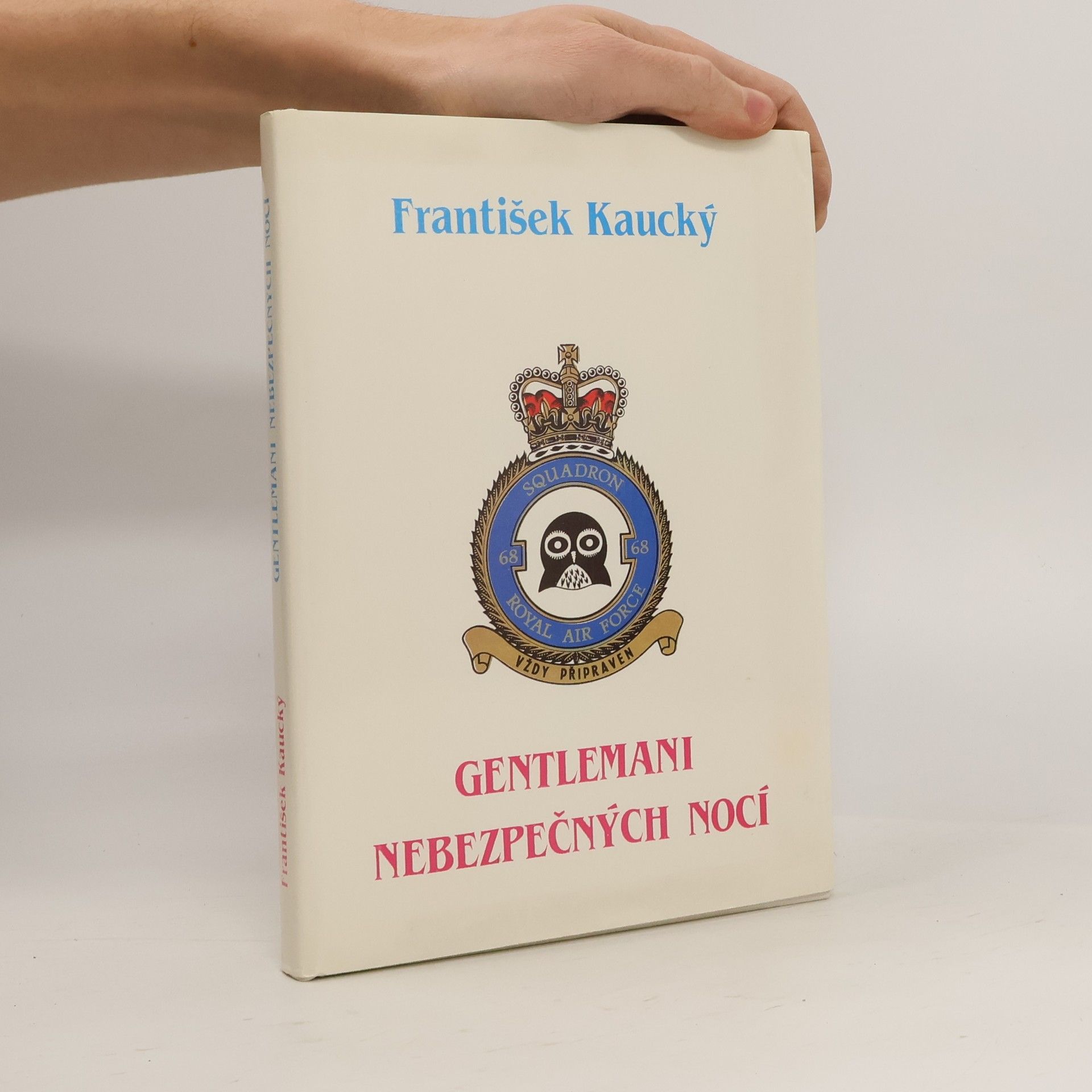 František Kaucký Gentlemani nebezpečných nocí
