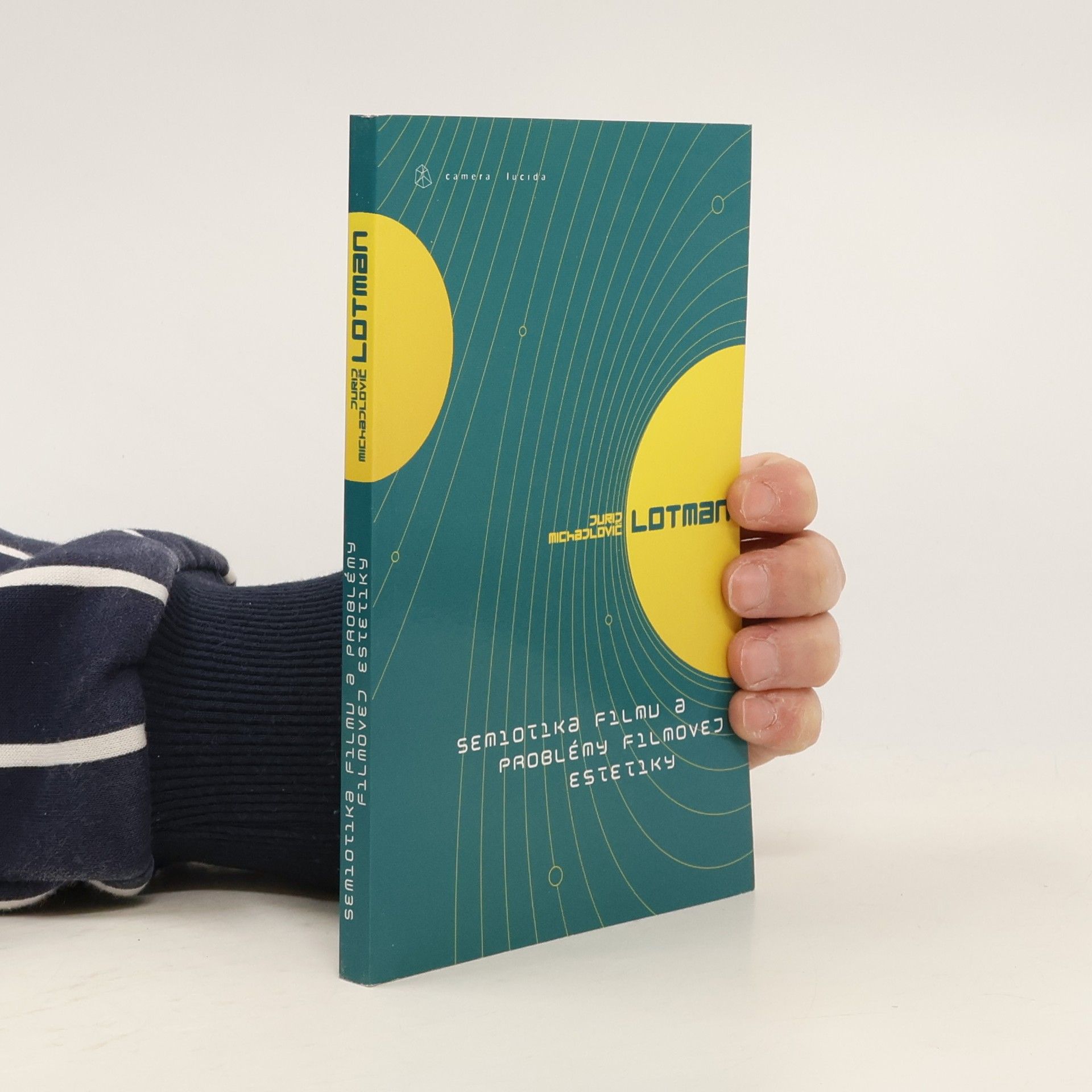 Jurij Michajlovič Lotman Semiotika filmu a problémy filmovej estetiky