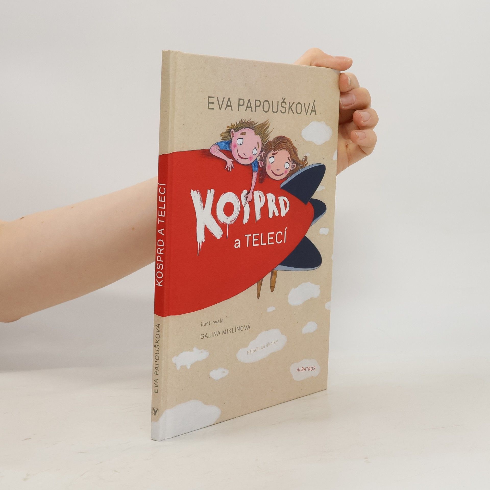 Eva Papoušková Kosprd a Telecí : příběh ze školky