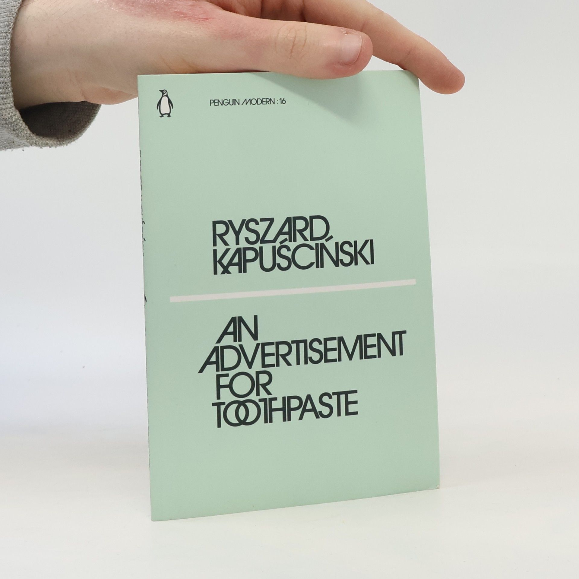 Ryszard Kapuściński An advertisement for toothpaste