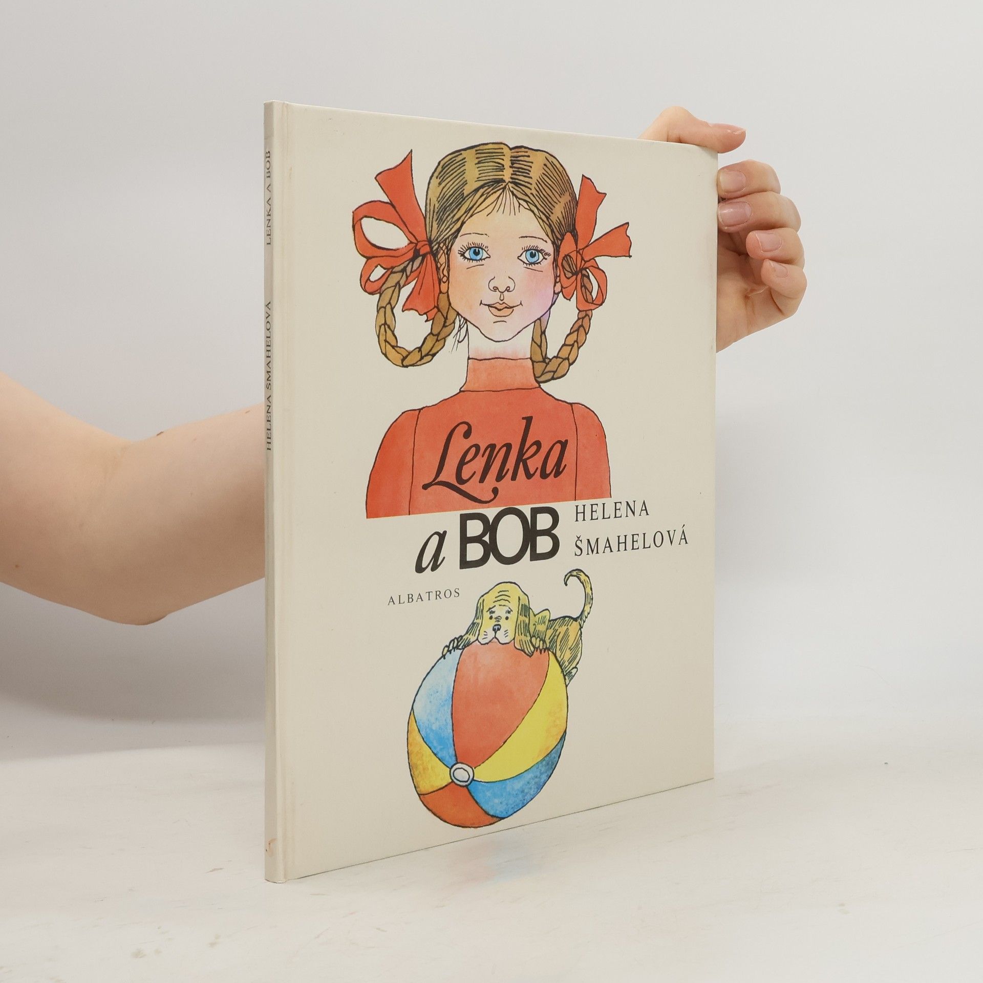 Helena Šmahelová Lenka a Bob