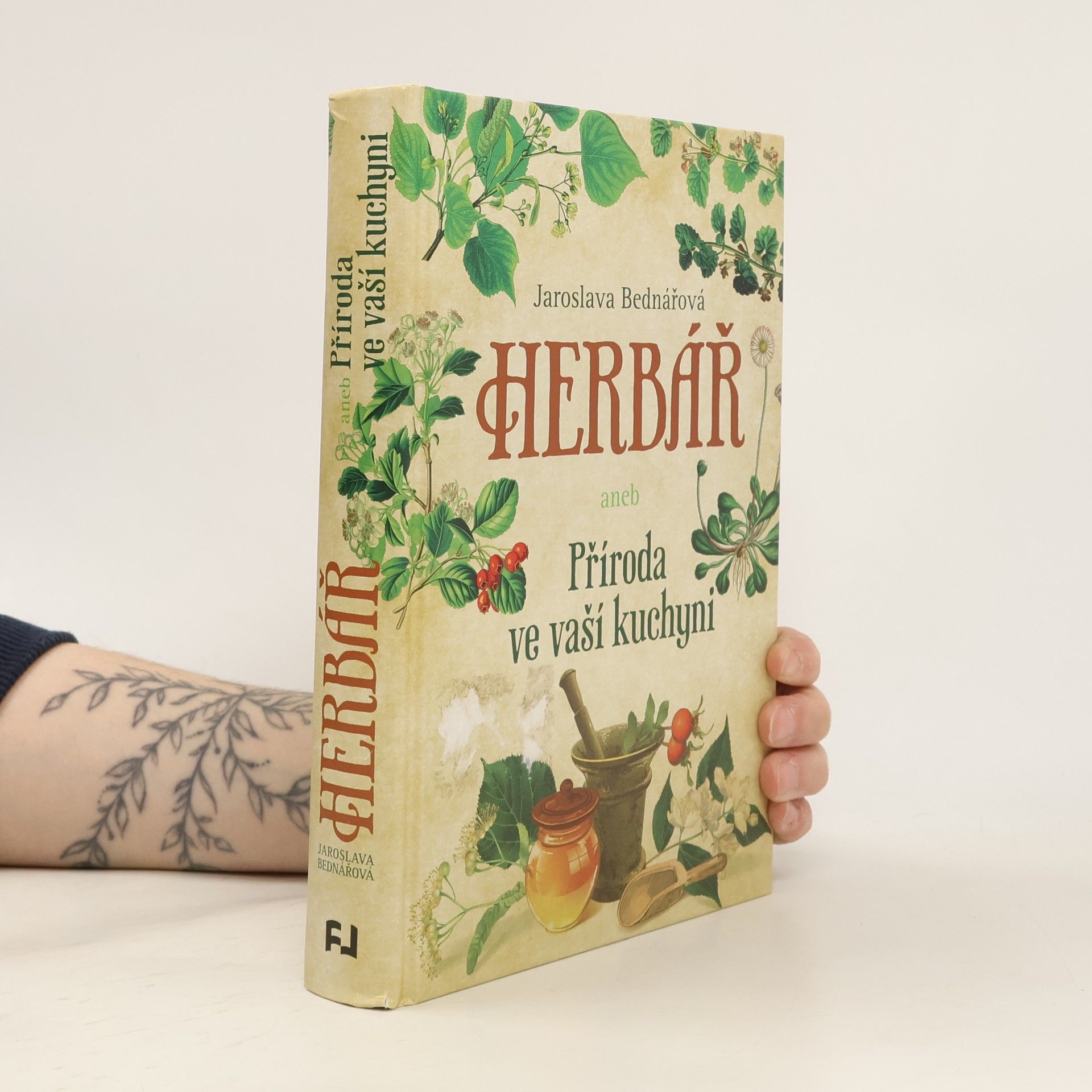 Jaroslava Bednářová Herbář aneb Příroda ve vaší kuchyni