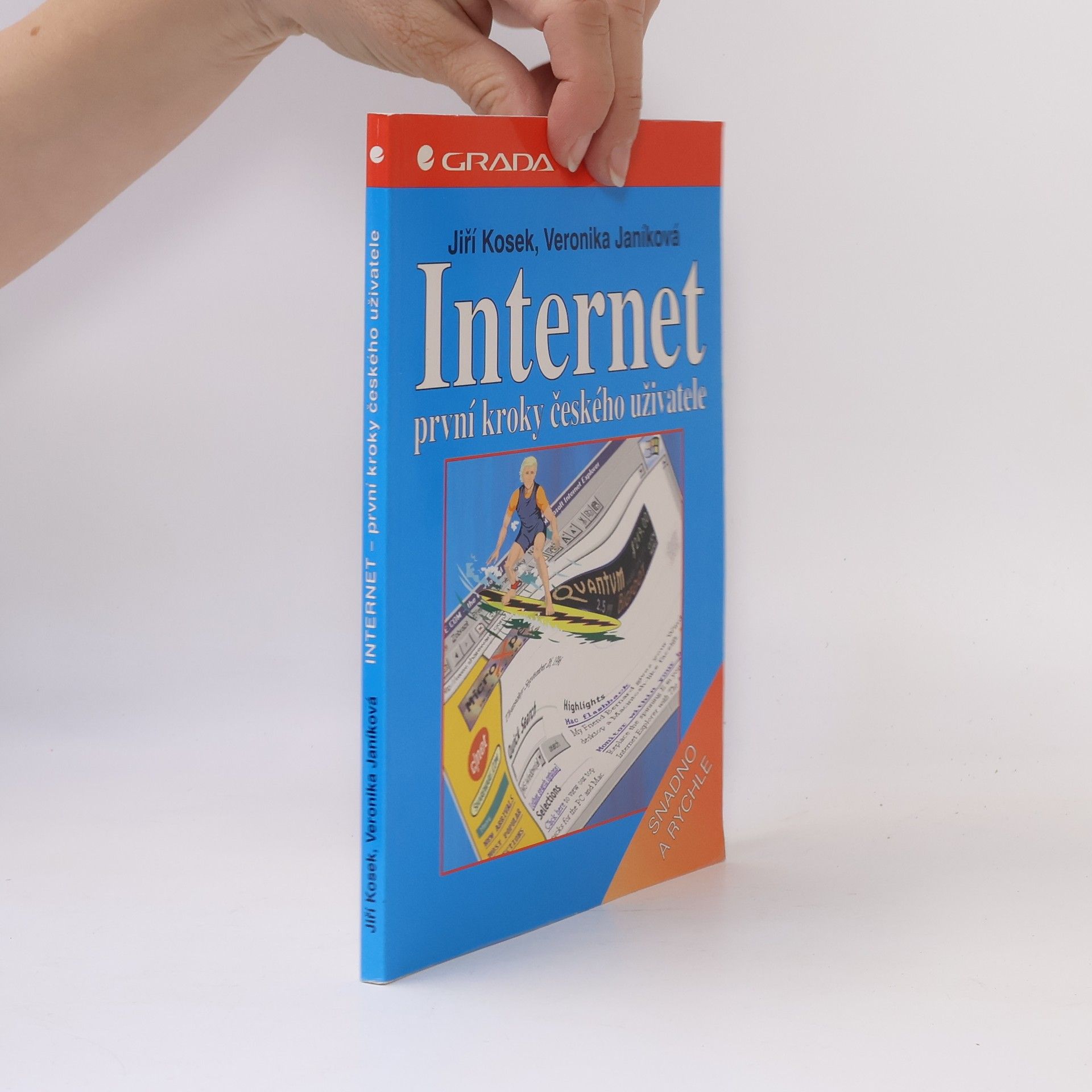 Jiří Kosek Internet : první kroky českého uživatele