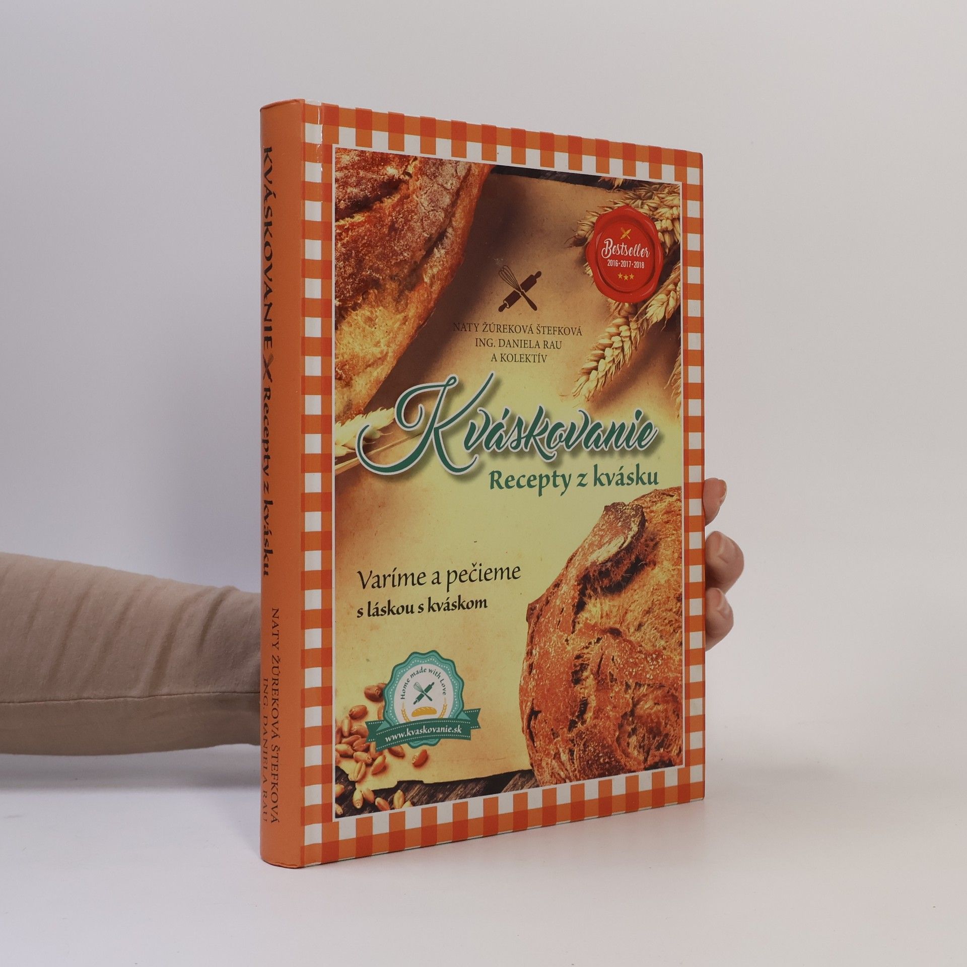 Daniela Rau Kváskovanie. Recepty z kvásku