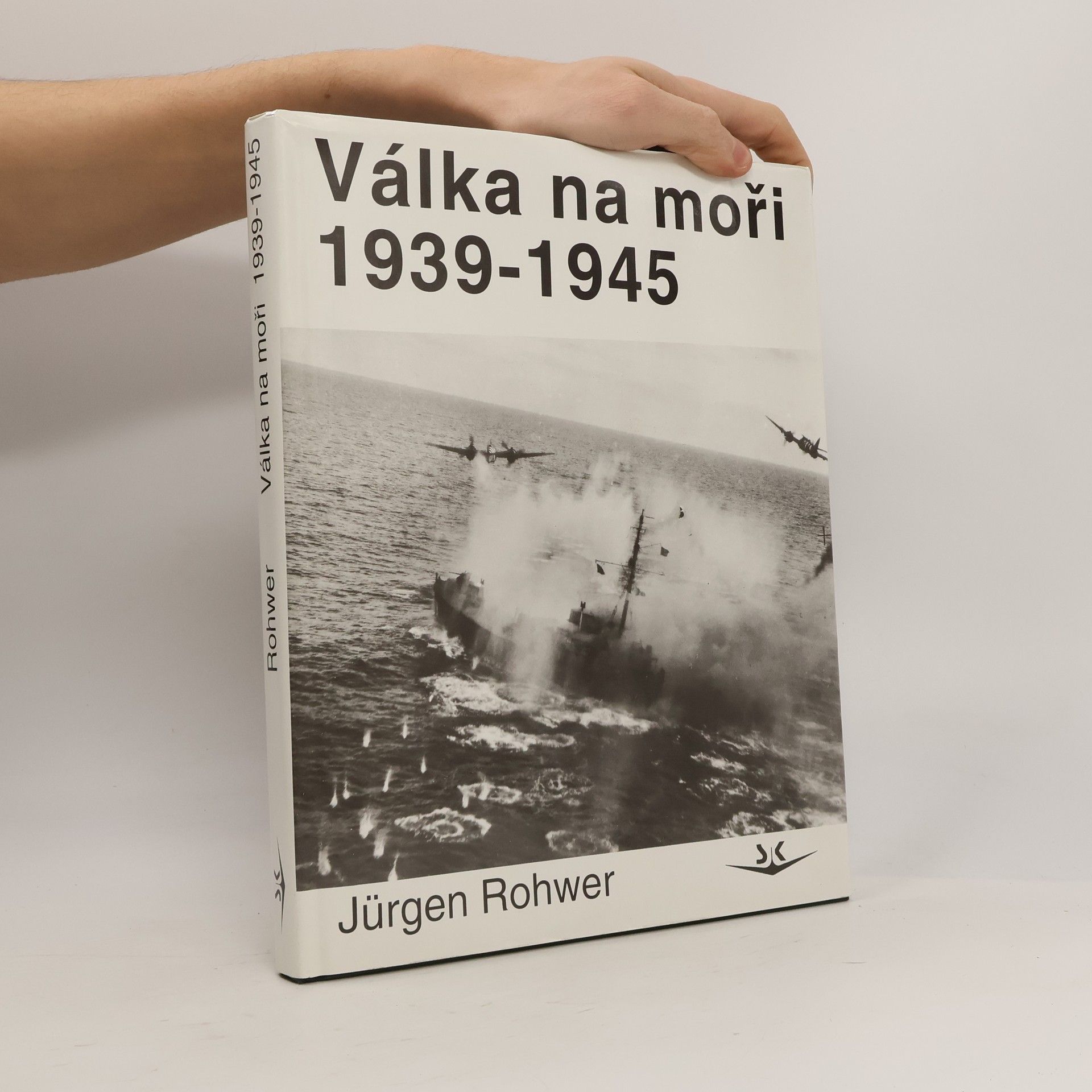Jürgen Hansen Válka na moři 1939-1945