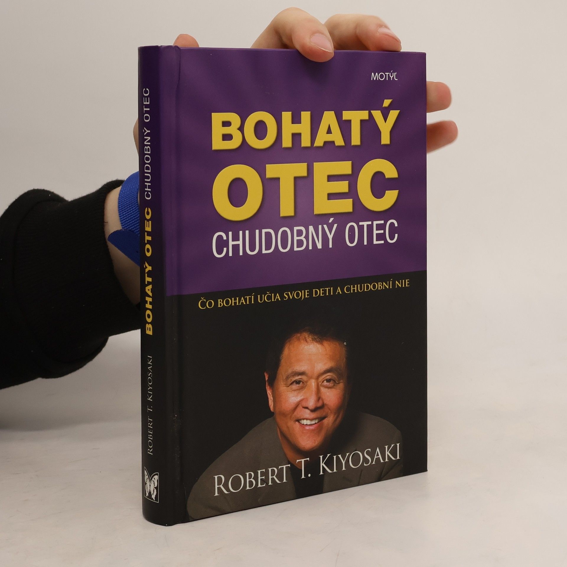 Robert Kiyosaki Bohatý otec chudobný otec Čo bohatí učia svoje deti a chudobní nie