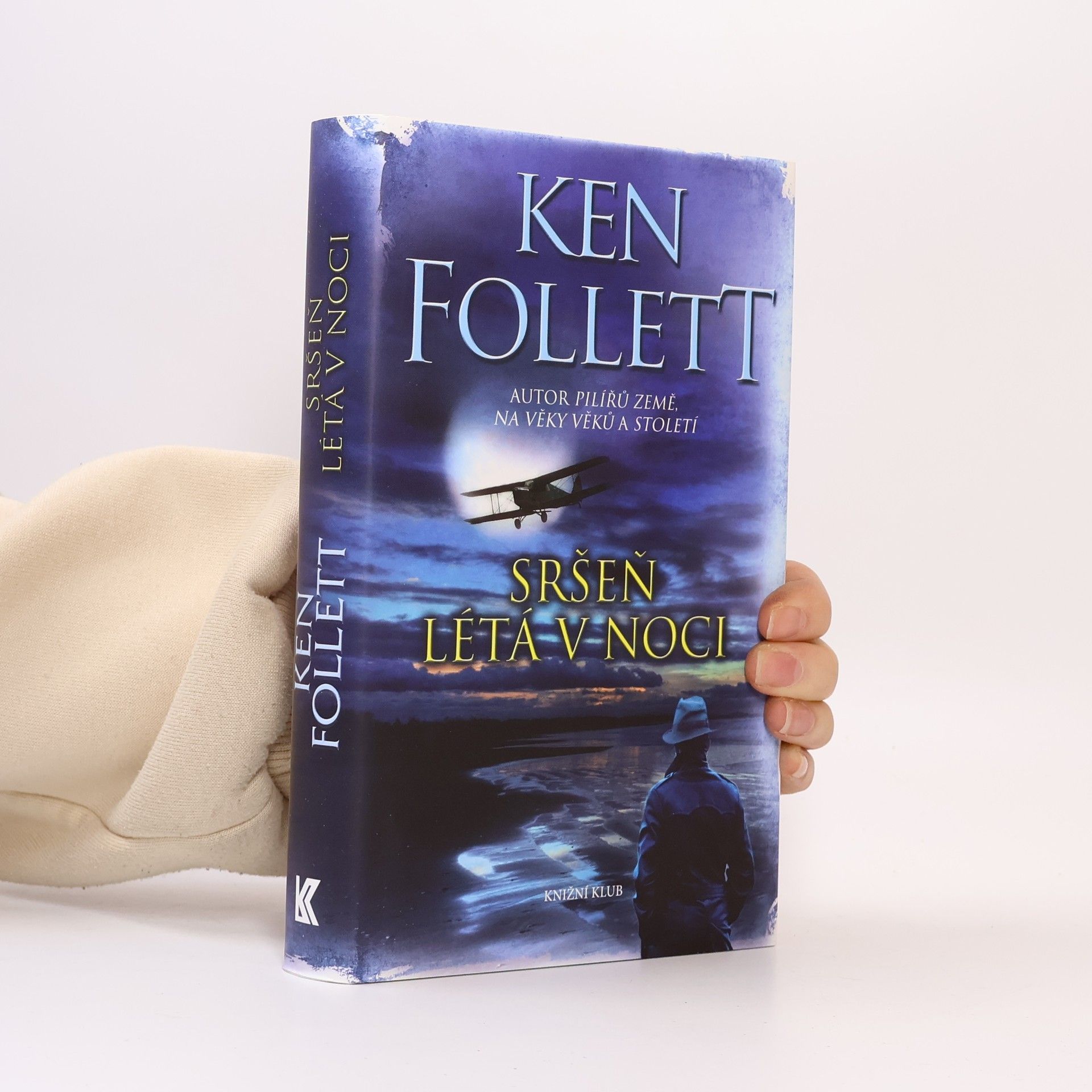Ken Follett Sršeň létá v noci