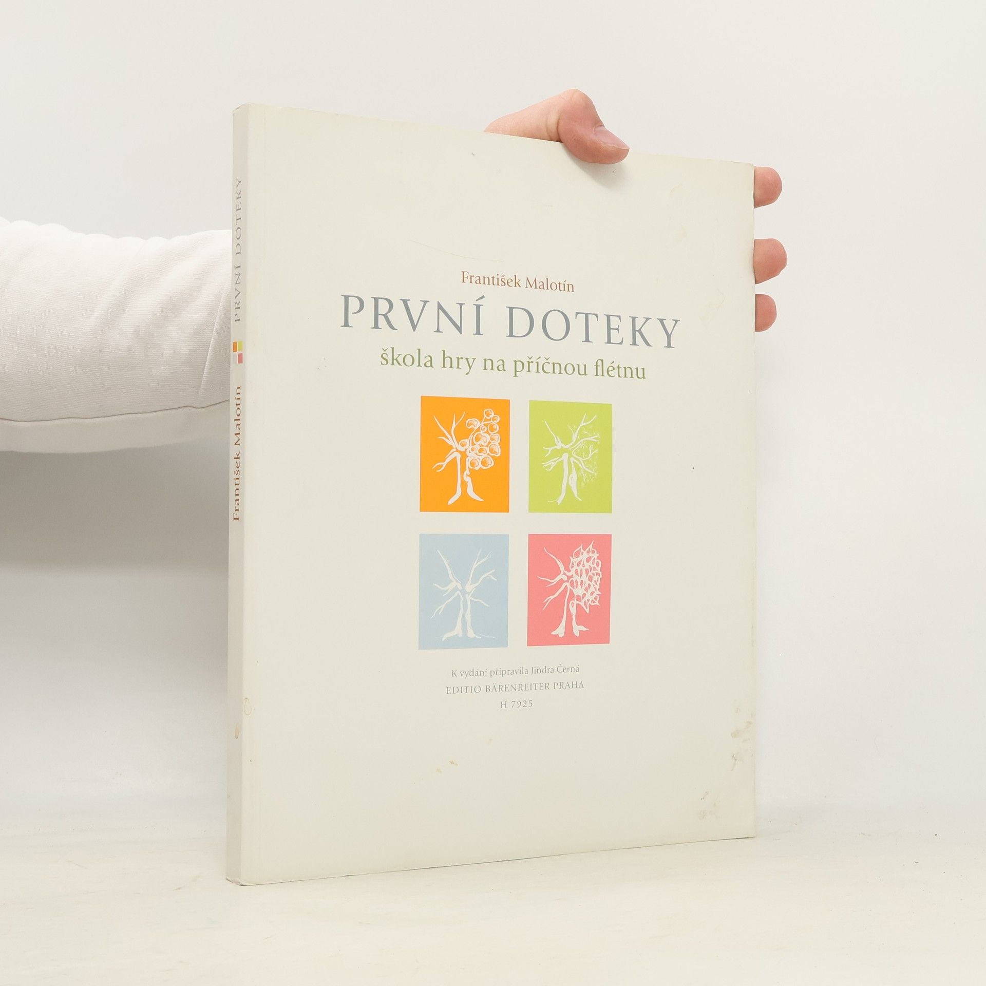 František Malotín První doteky. Škola hry na příčnou flétnu