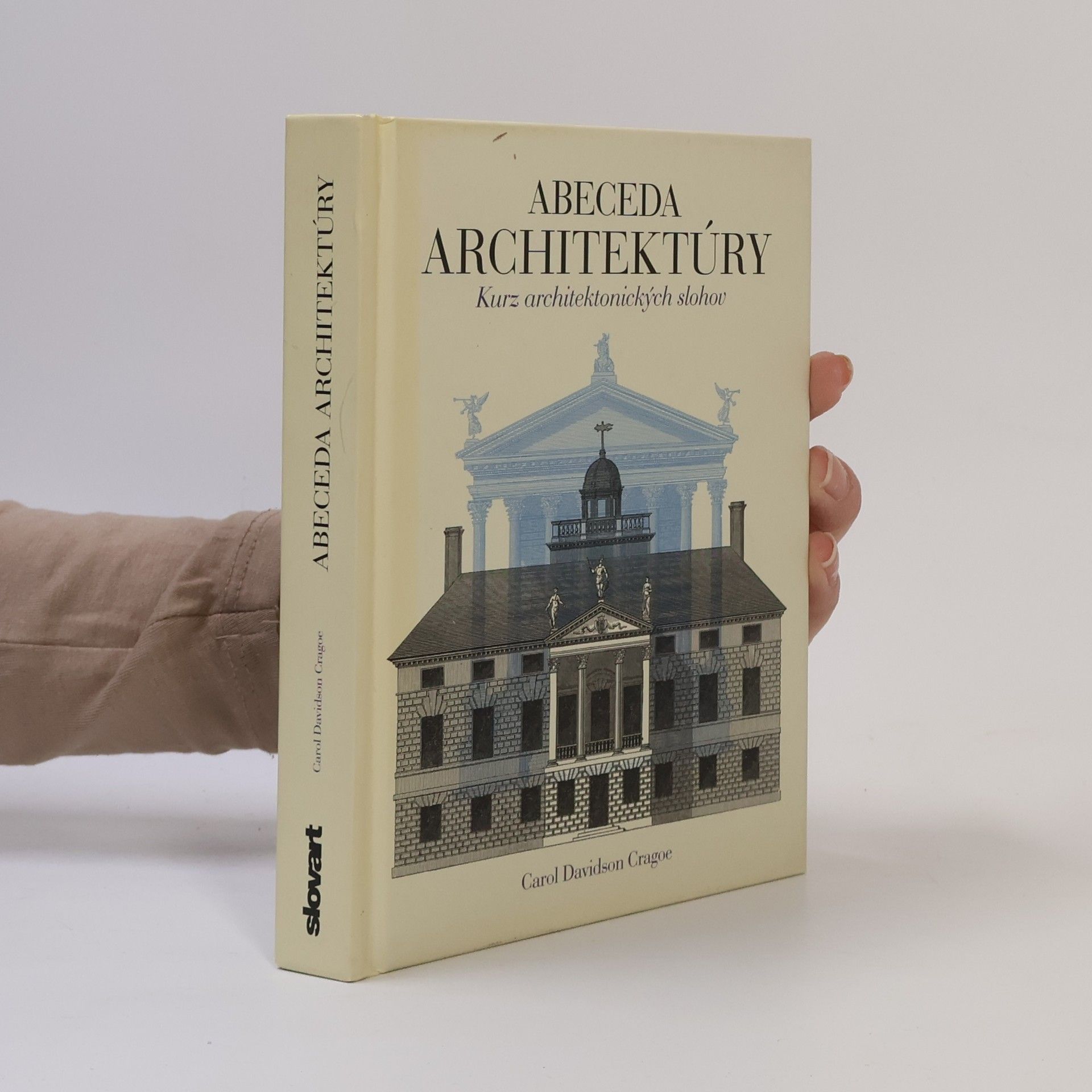 Carol Davidson Cragoe Abeceda architektúry