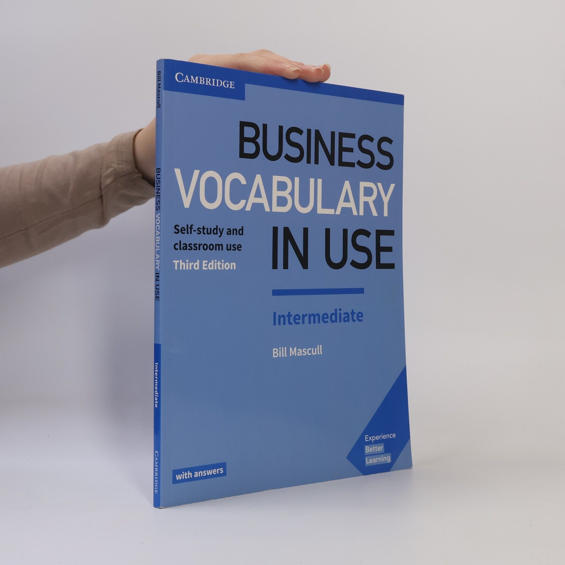 Bill Mascull Business vocabulary in use: self-study and classroom use: intermediate
