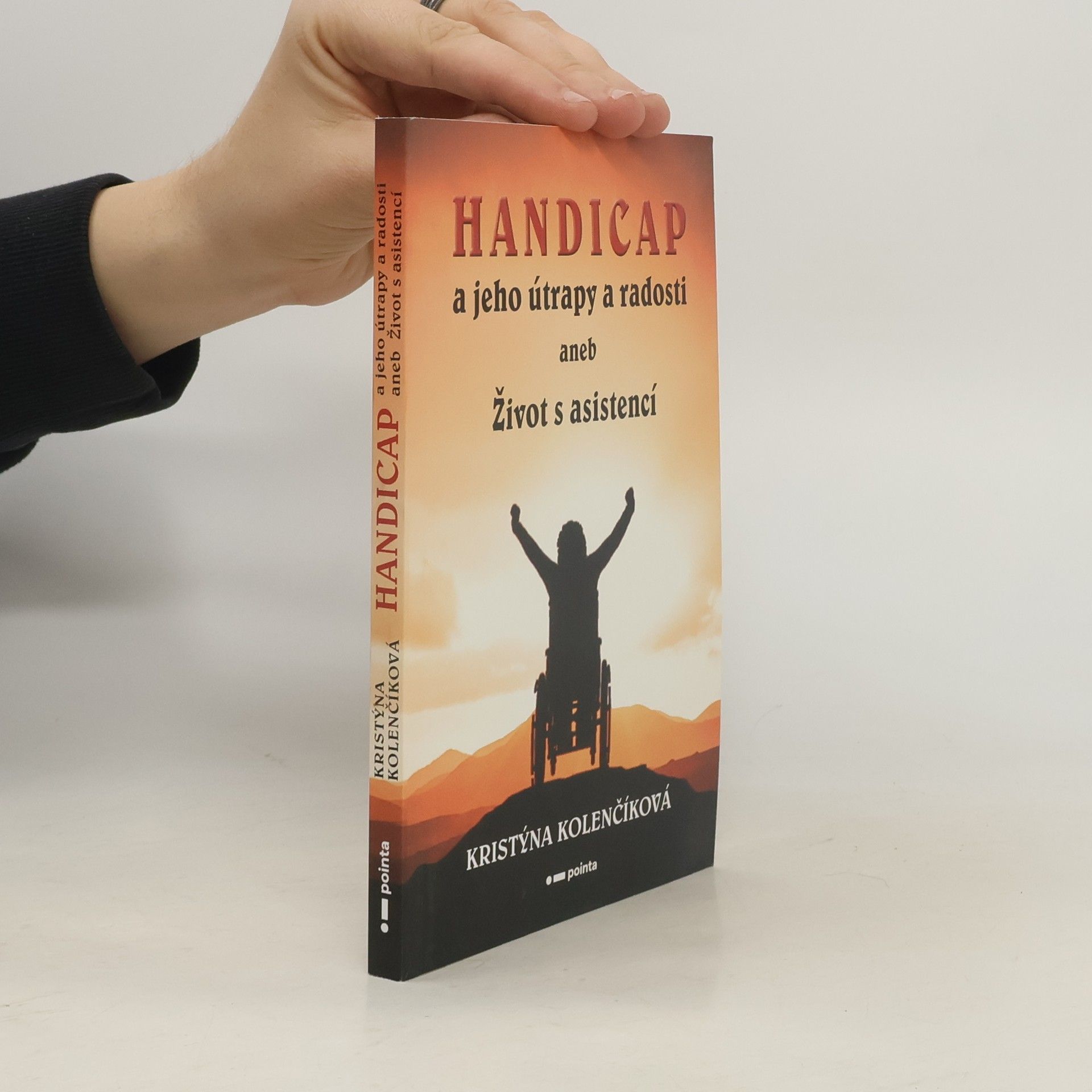 Kristýna Kolenčíková Handicap a jeho útrapy a radosti