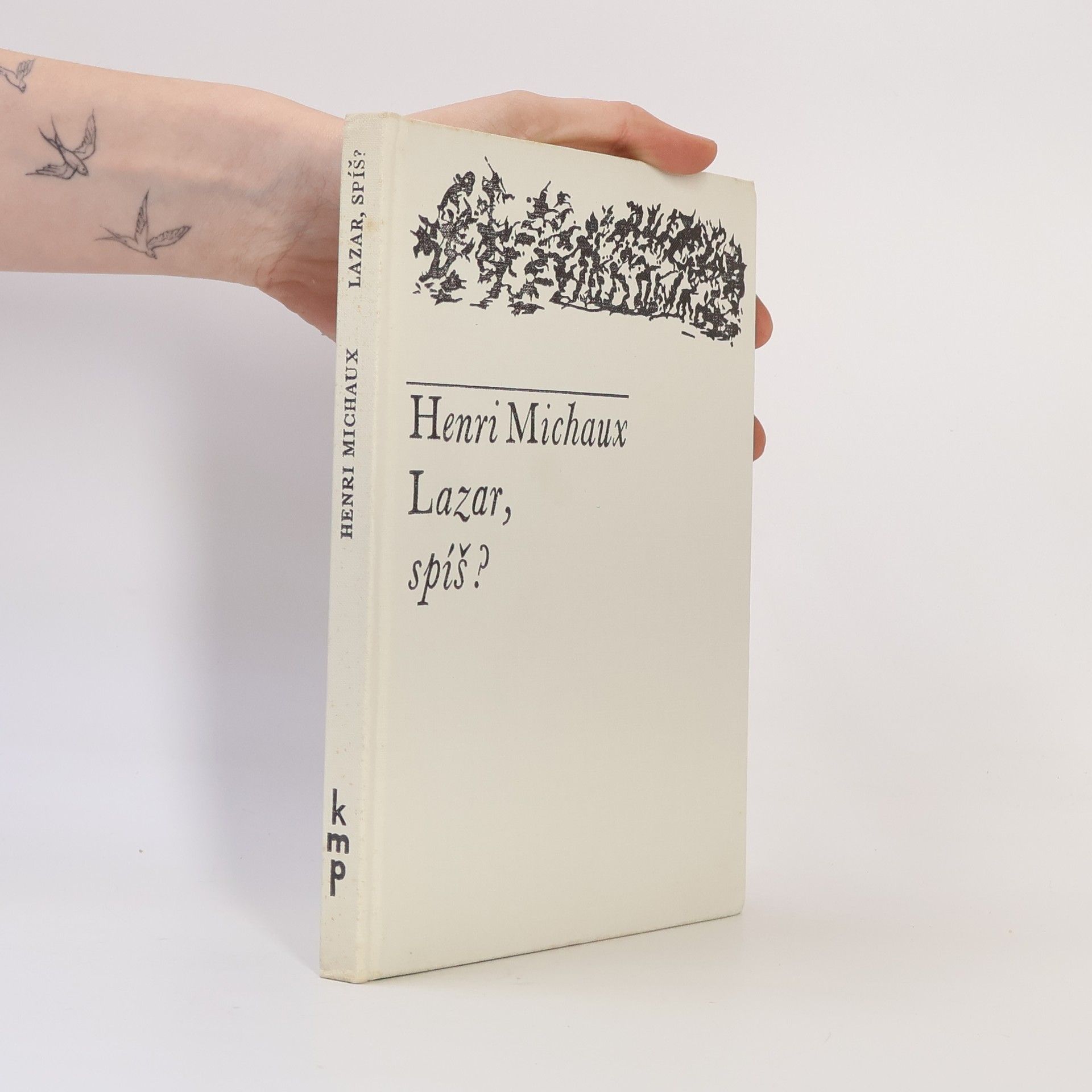 Henri Michaux Lazar, spíš?