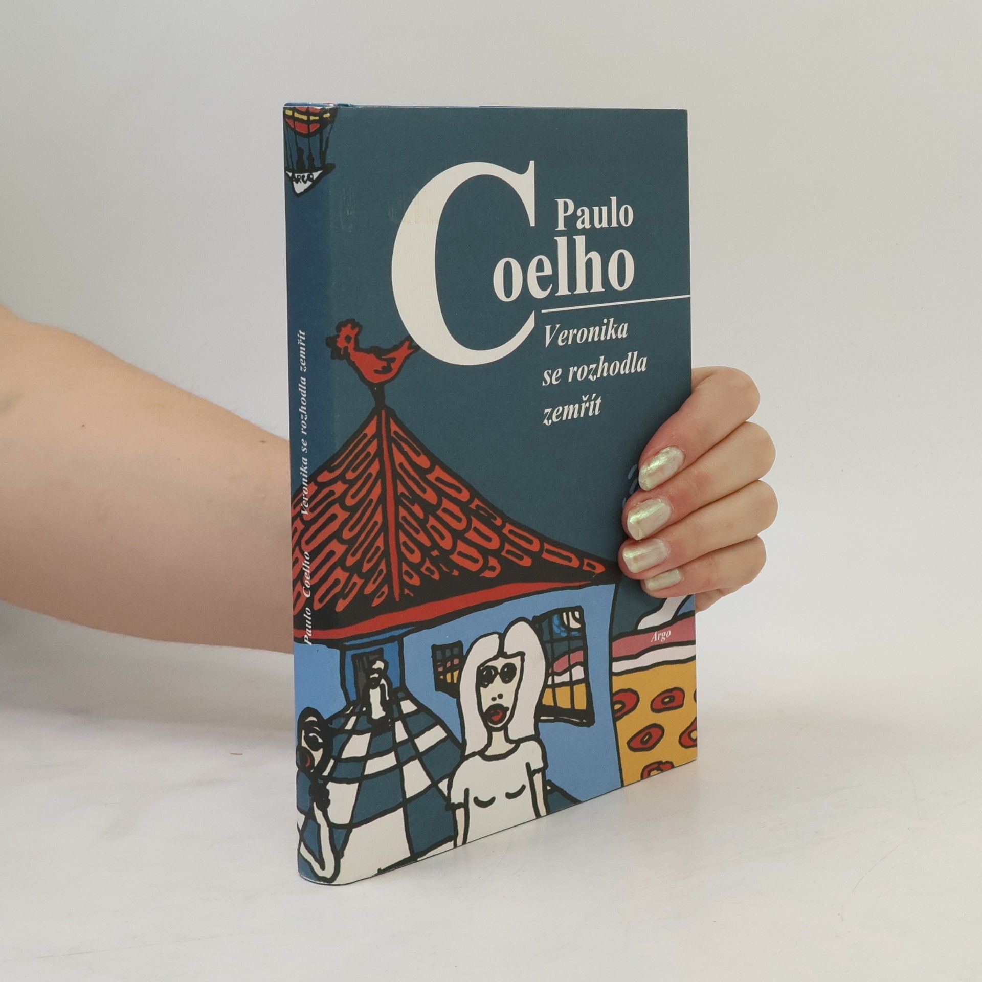 Paulo Coelho Veronika se rozhodla zemřít