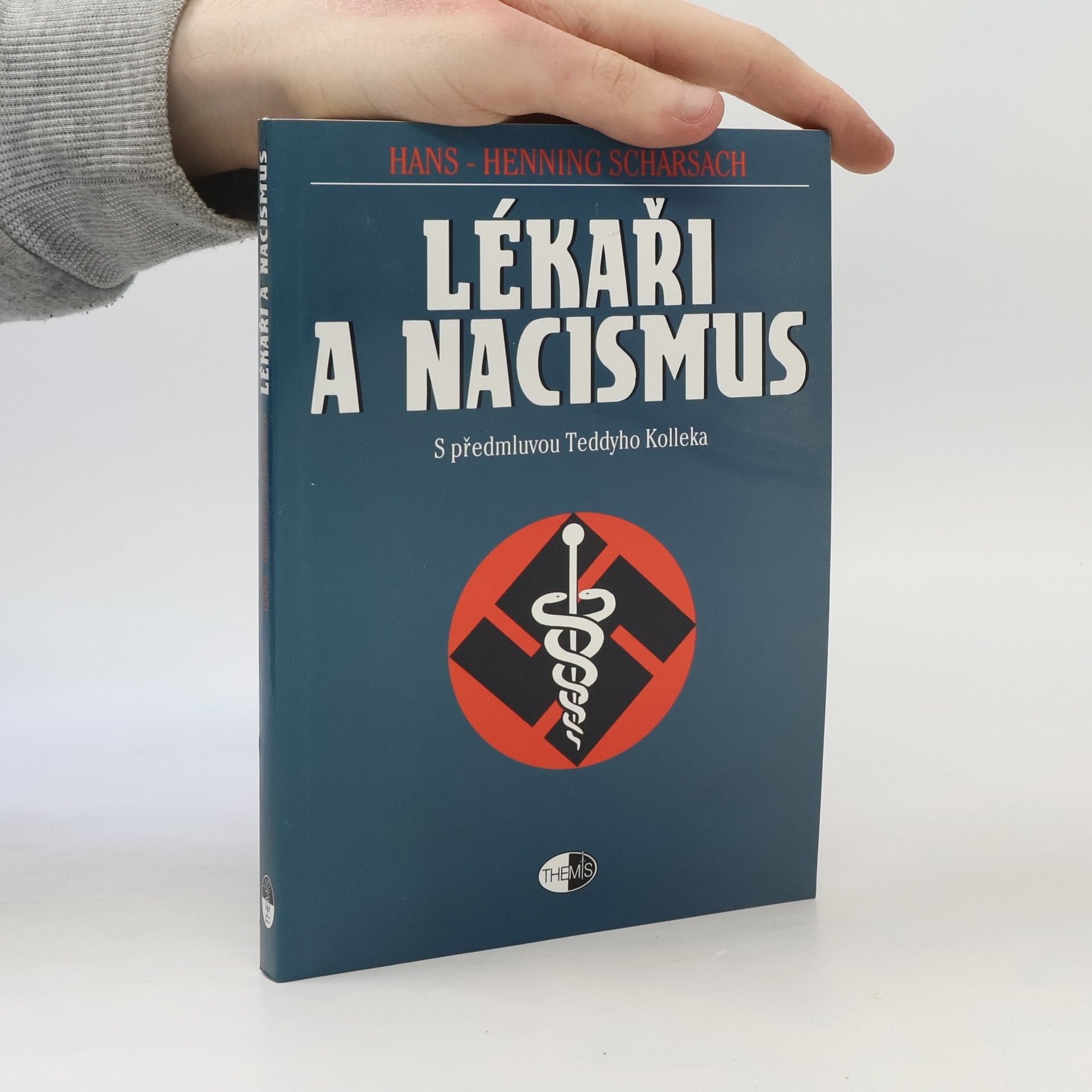 Hans-Henning Scharsach Lékaři a nacismus
