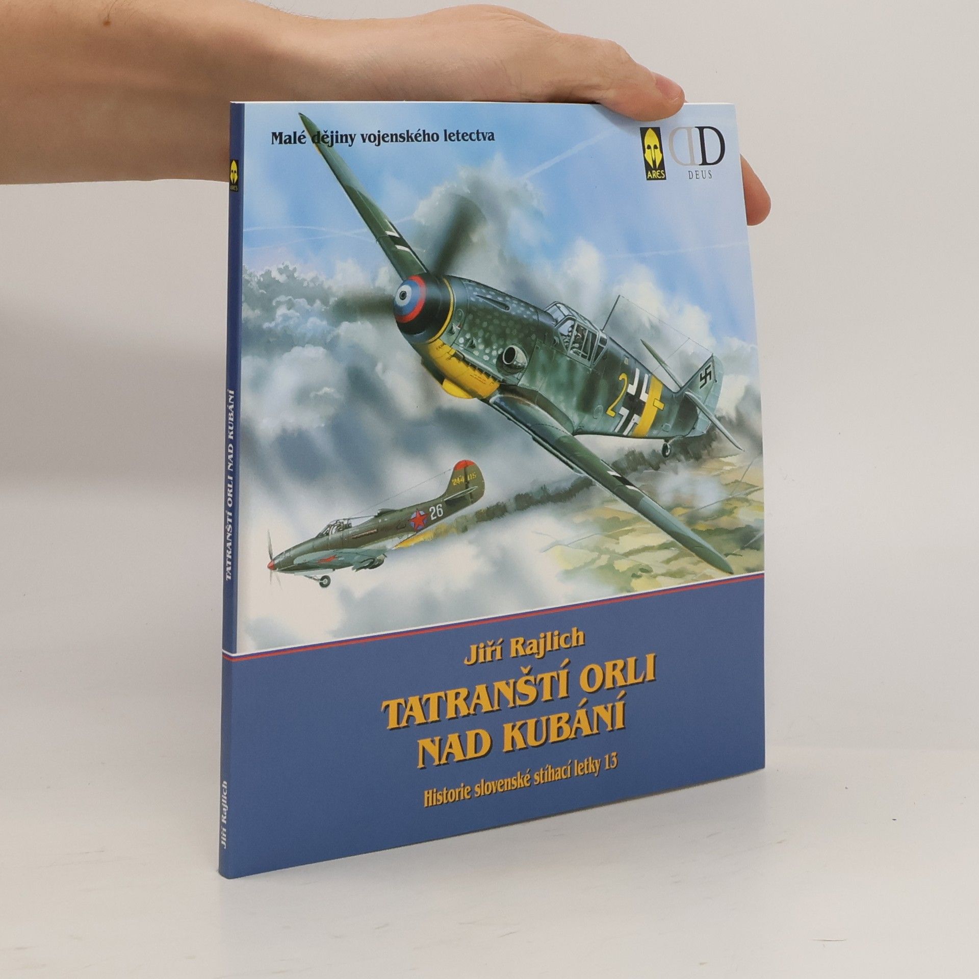 Jiří Rajlich Tatranští orli nad Kubání