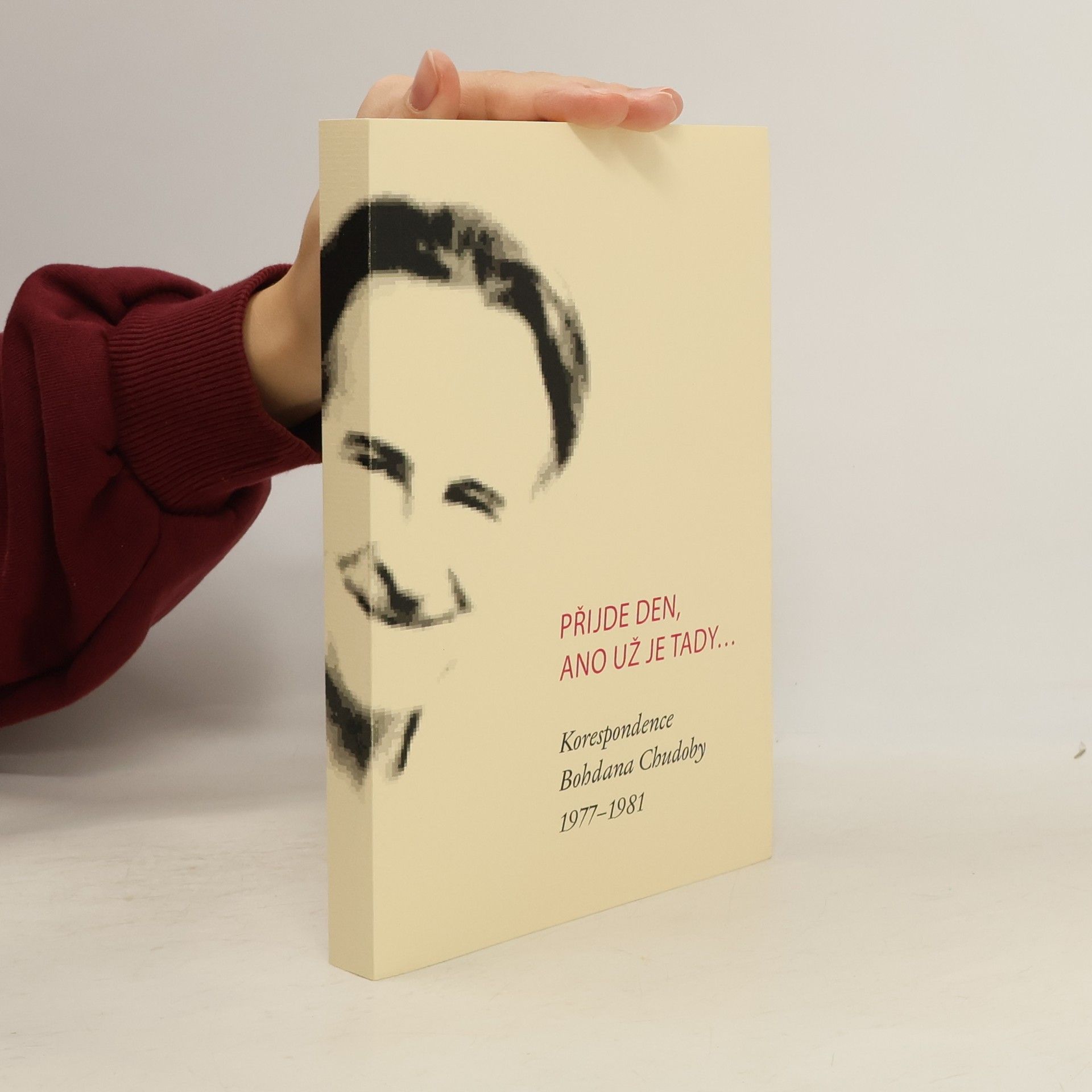 Bohdan Chudoba Přijde den, ano už je tady...