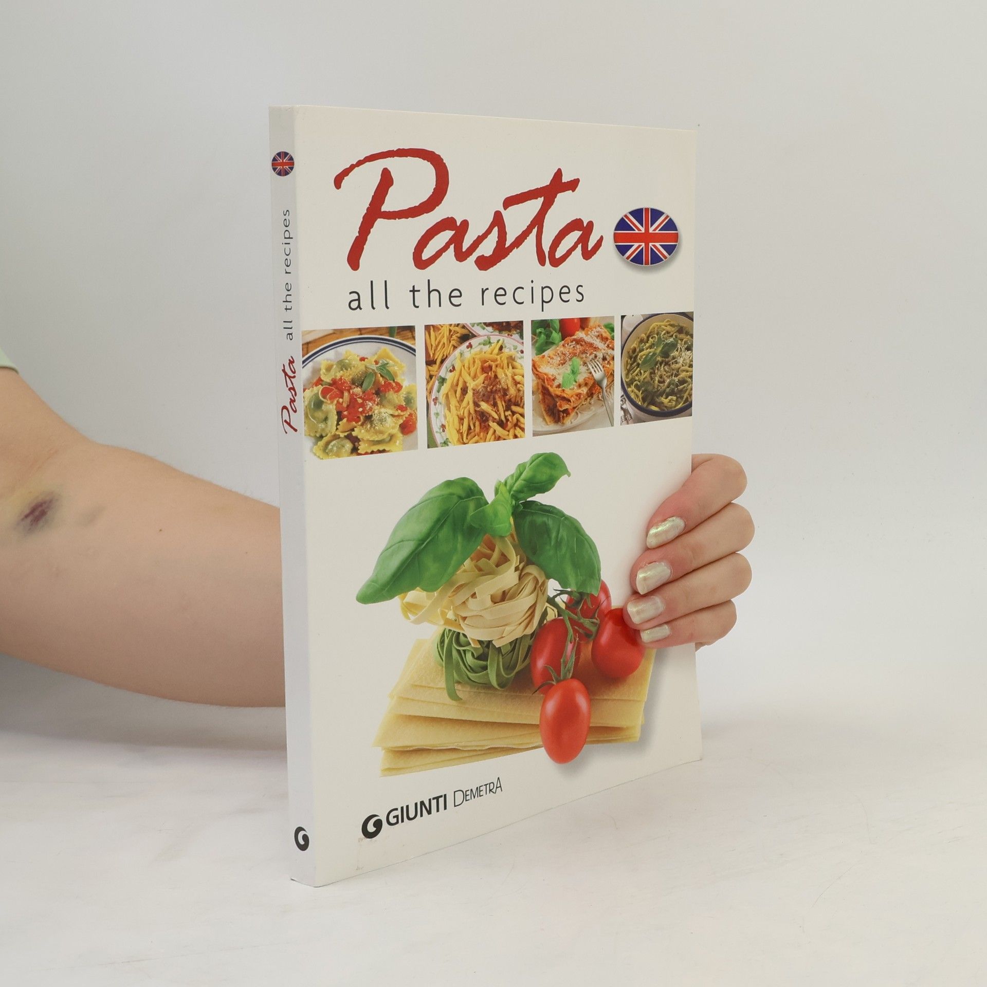 Kolektiv autorů Pasta all the recipes