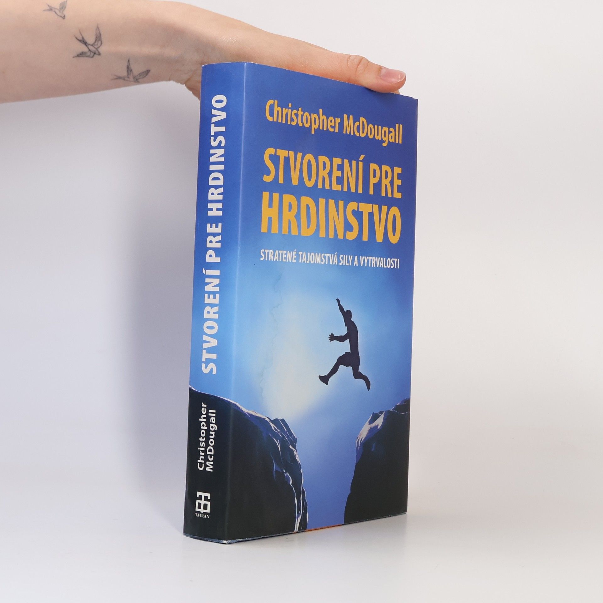 Christopher McDougall Stvorení pre hrdinstvo