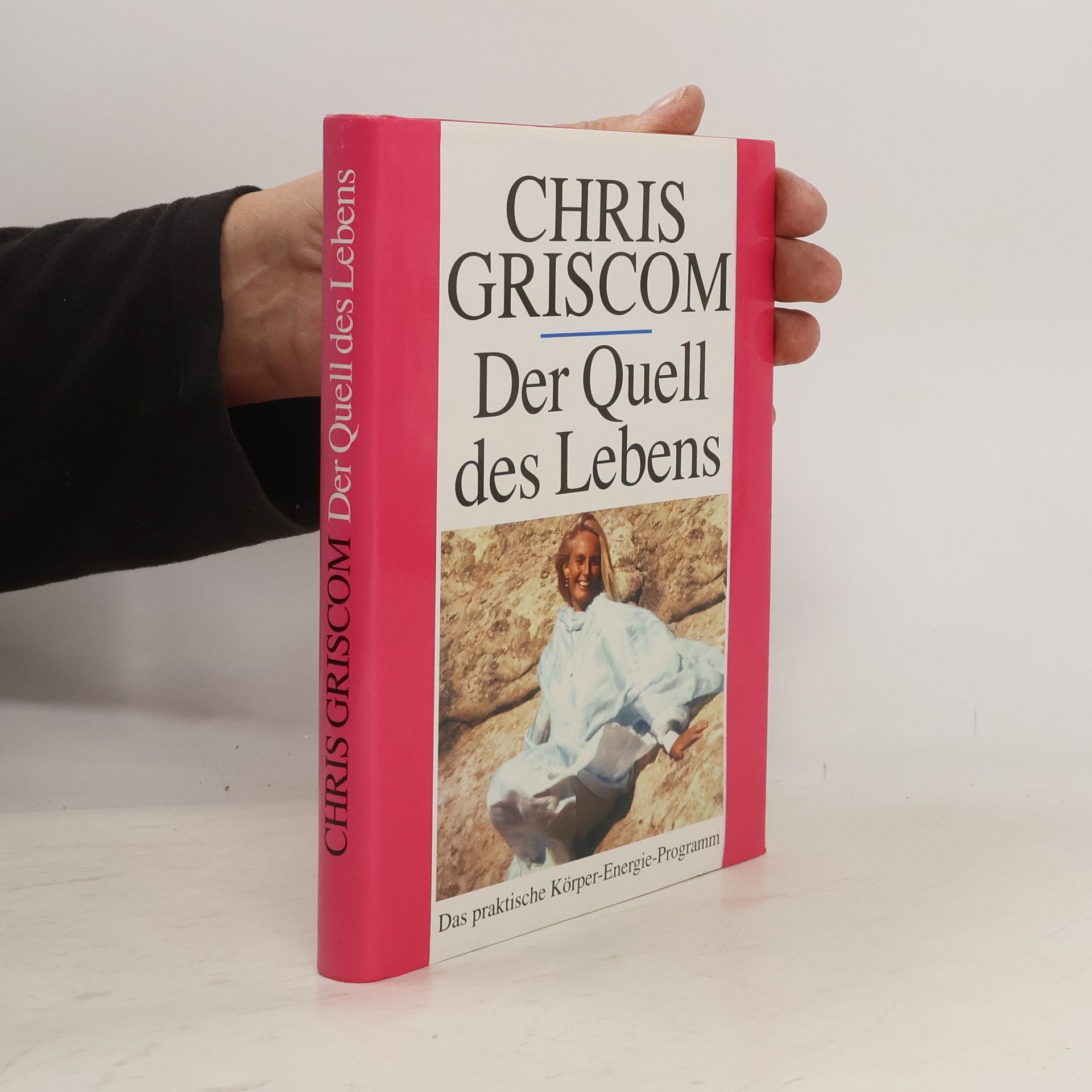 Chris Griscom Der Quell des Lebens