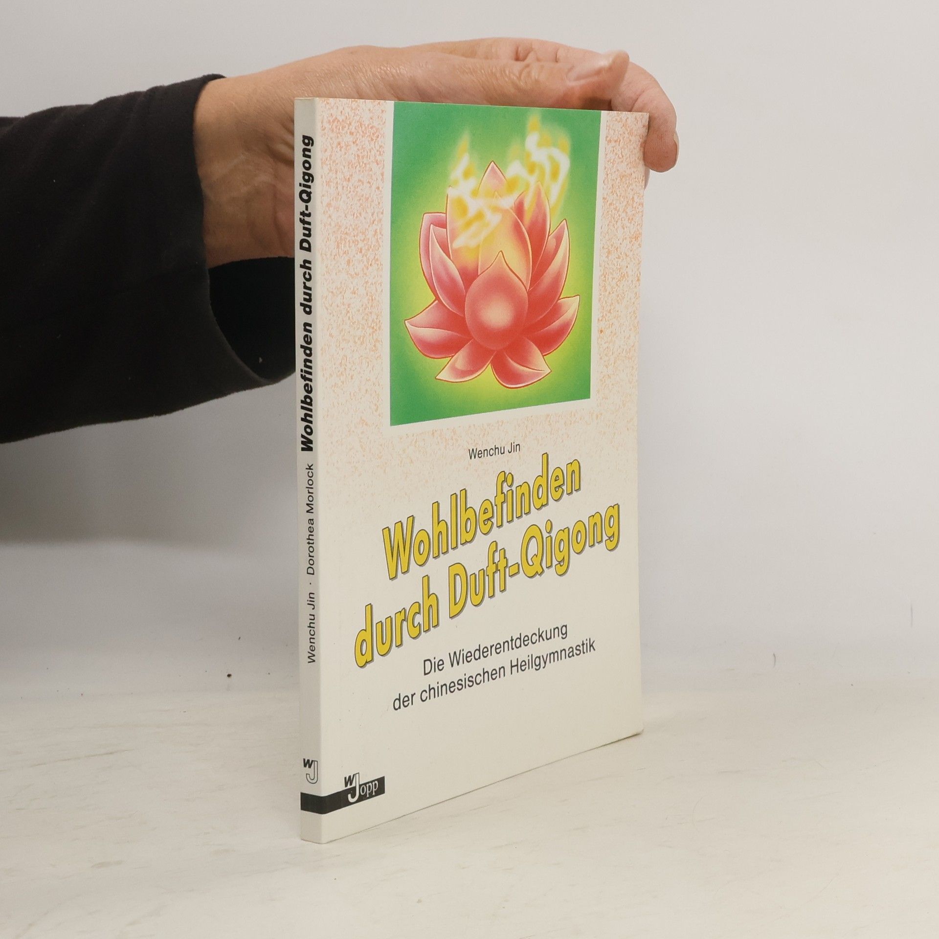 Wenchun Jin Wohlbefinden durch Duft-Qigong