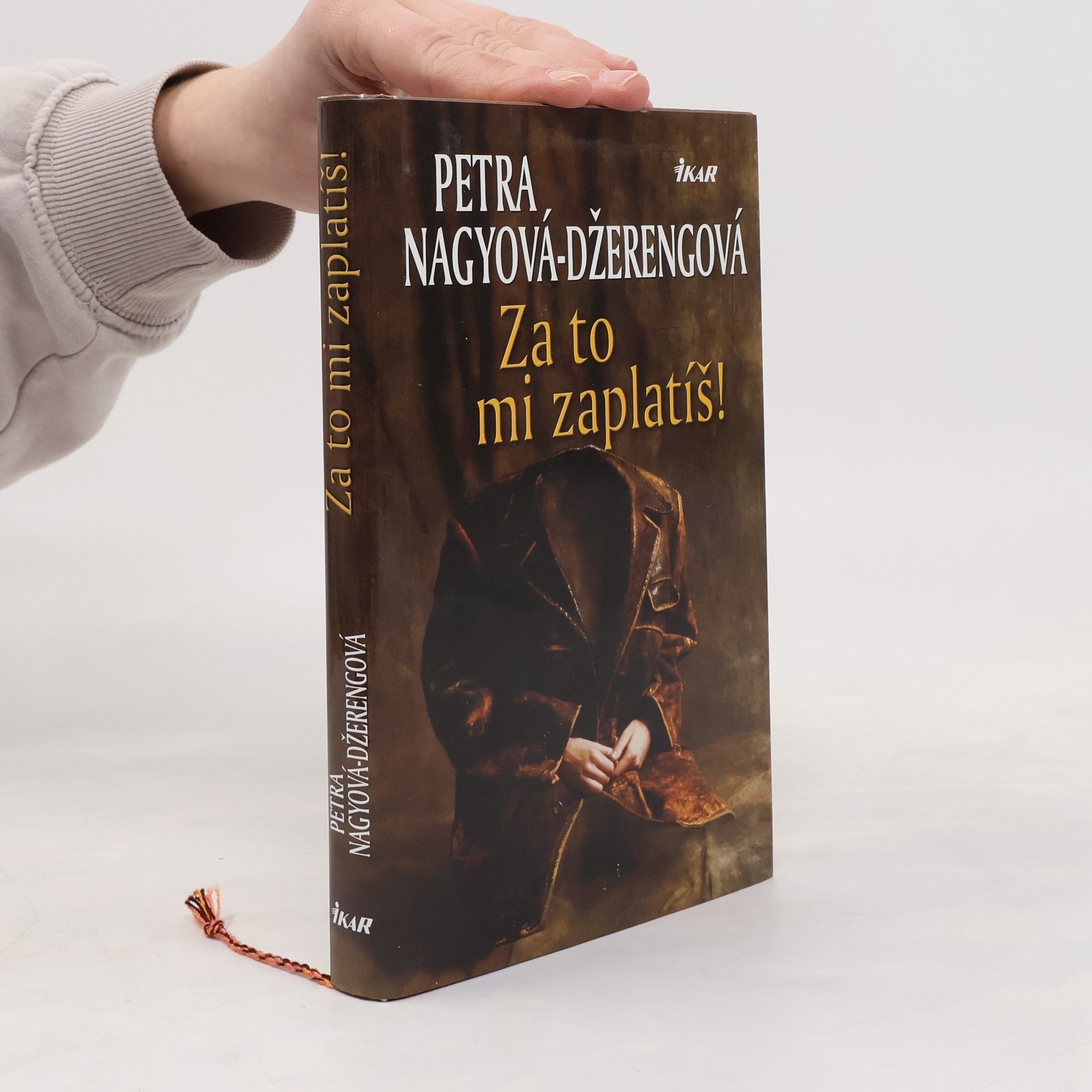 Petra Nagyová Džerengová Za to mi zaplatíš!