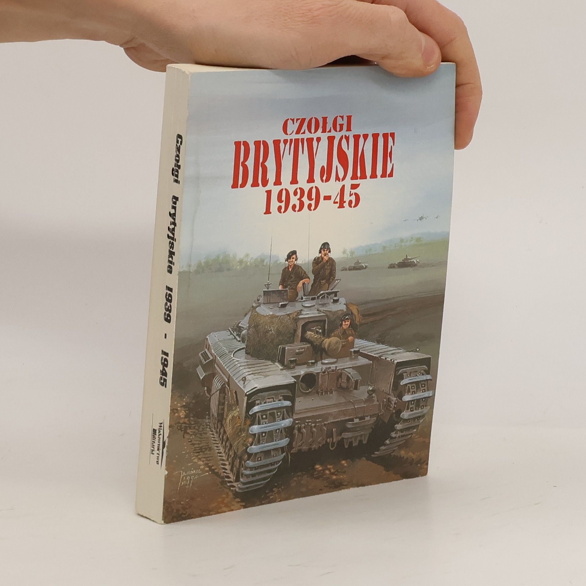 Ledwoch Janusz Czołgi brytyjskie. 1939-45