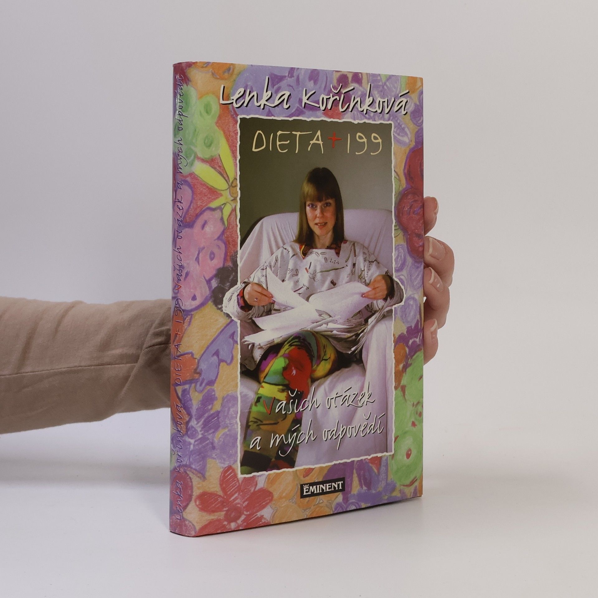 Lenka Kořínková Dieta + 199 vašich otázek a mých odpovědí