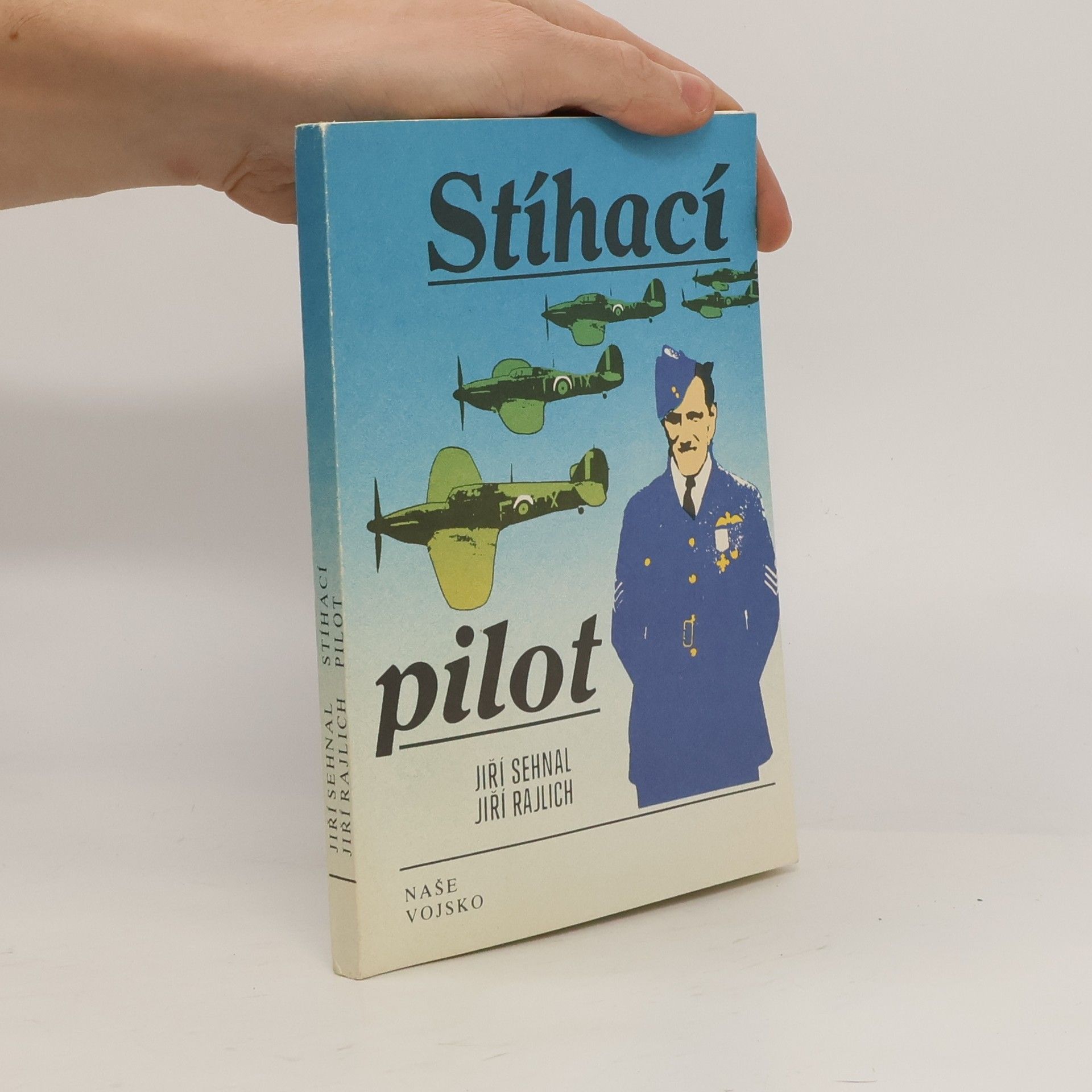 Jiří Sehnal Stíhací pilot