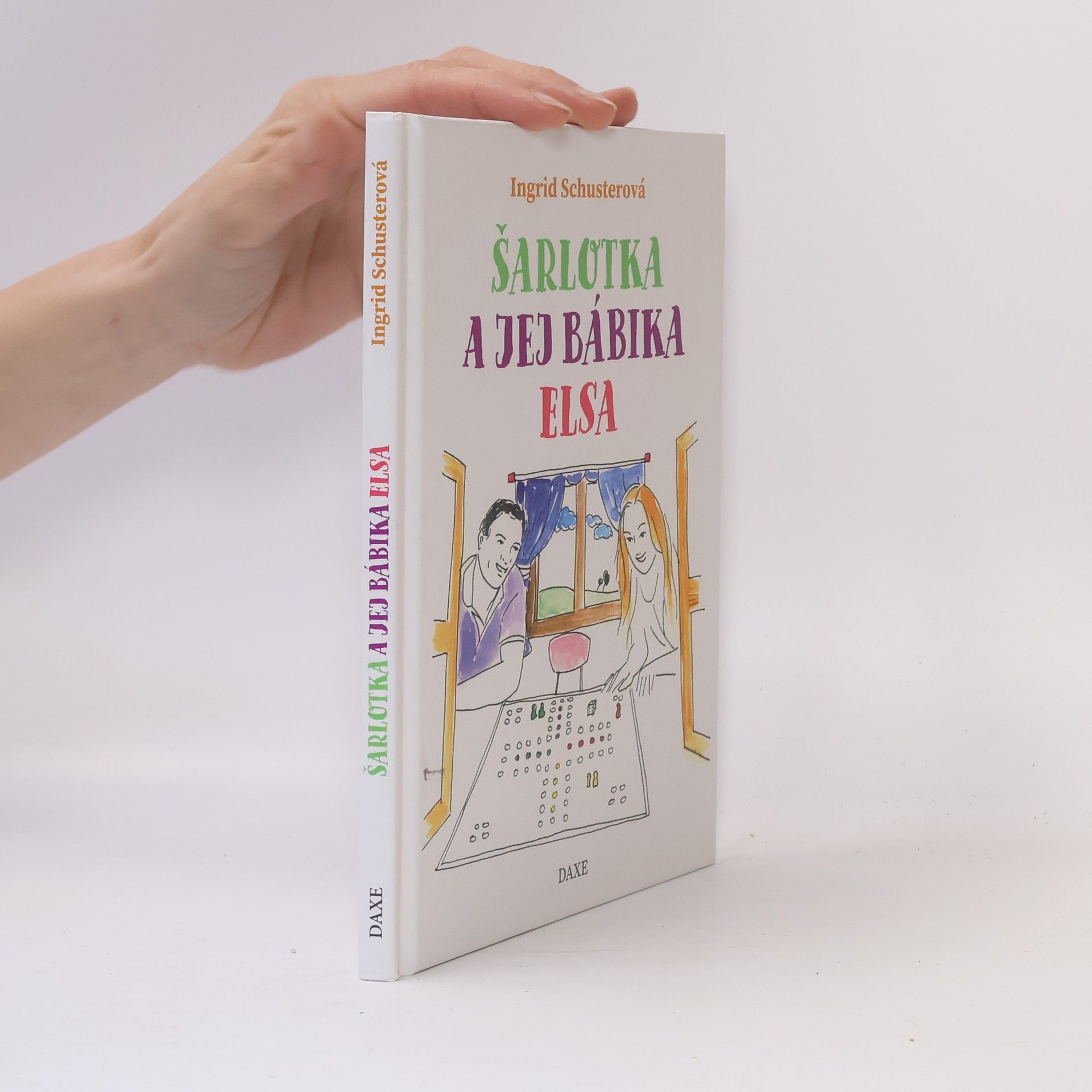 Ingrid Schusterová Šarlotka a jej bábika Elsa