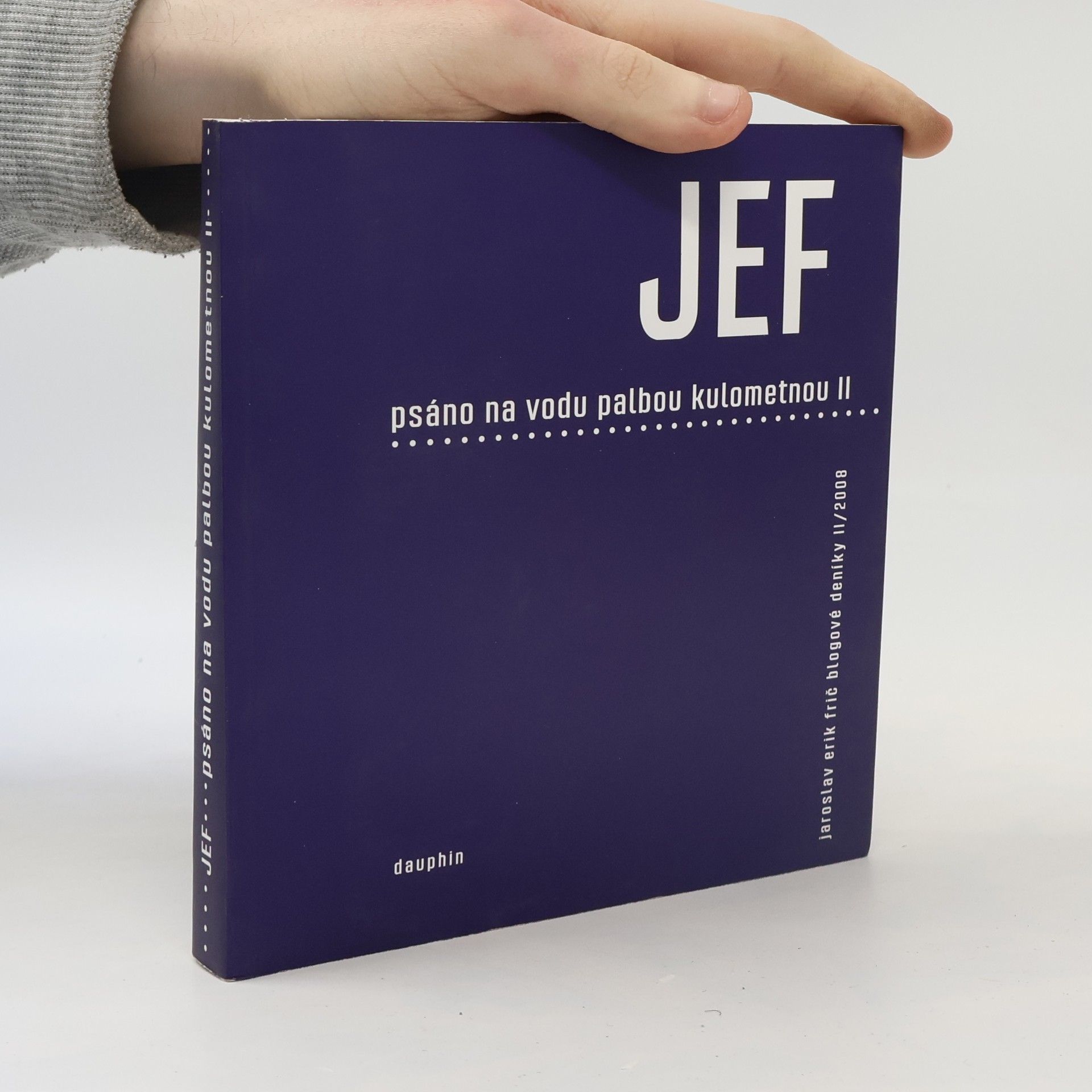 Jaroslav Erik Frič Psáno na vodu palbou kulometnou II