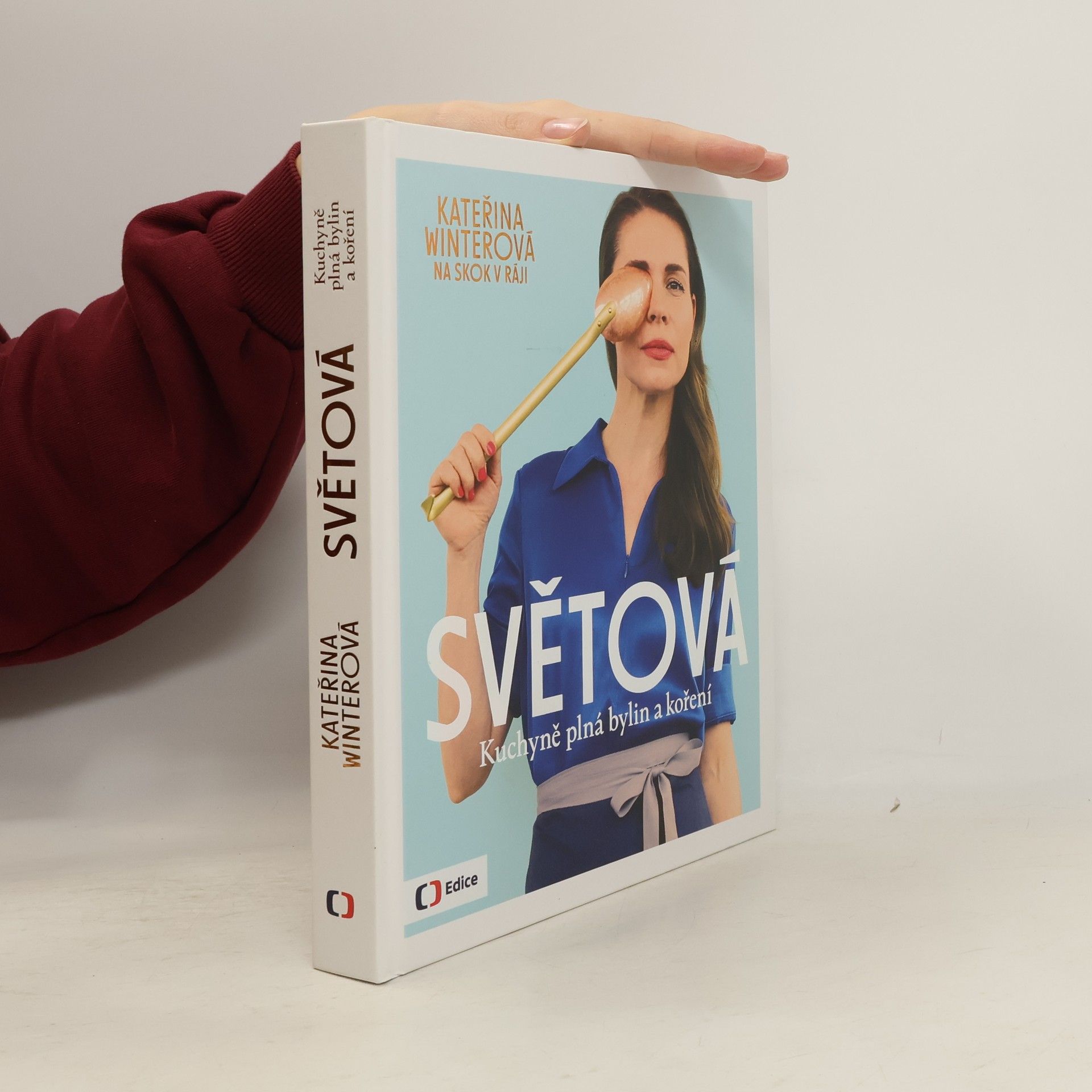 Kateřina Winterová Světová : kuchyně plná bylin a koření