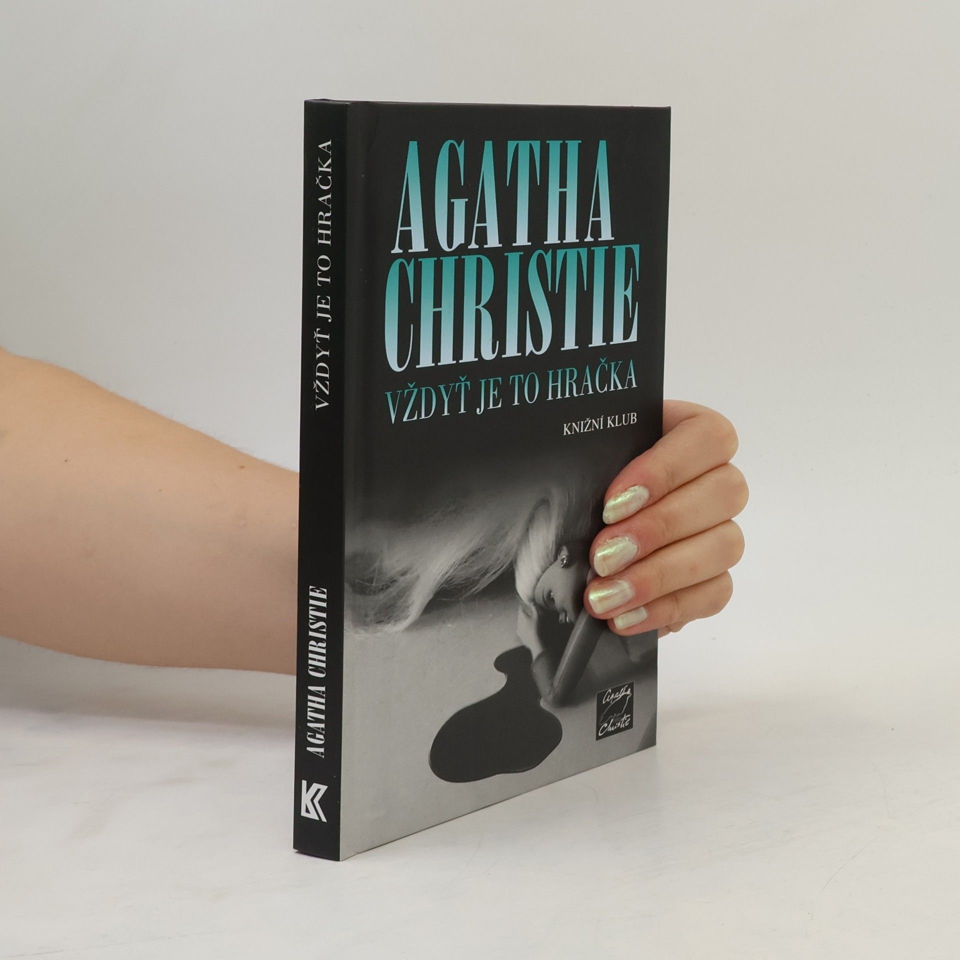 Agatha Christie Vždyť je to hračka
