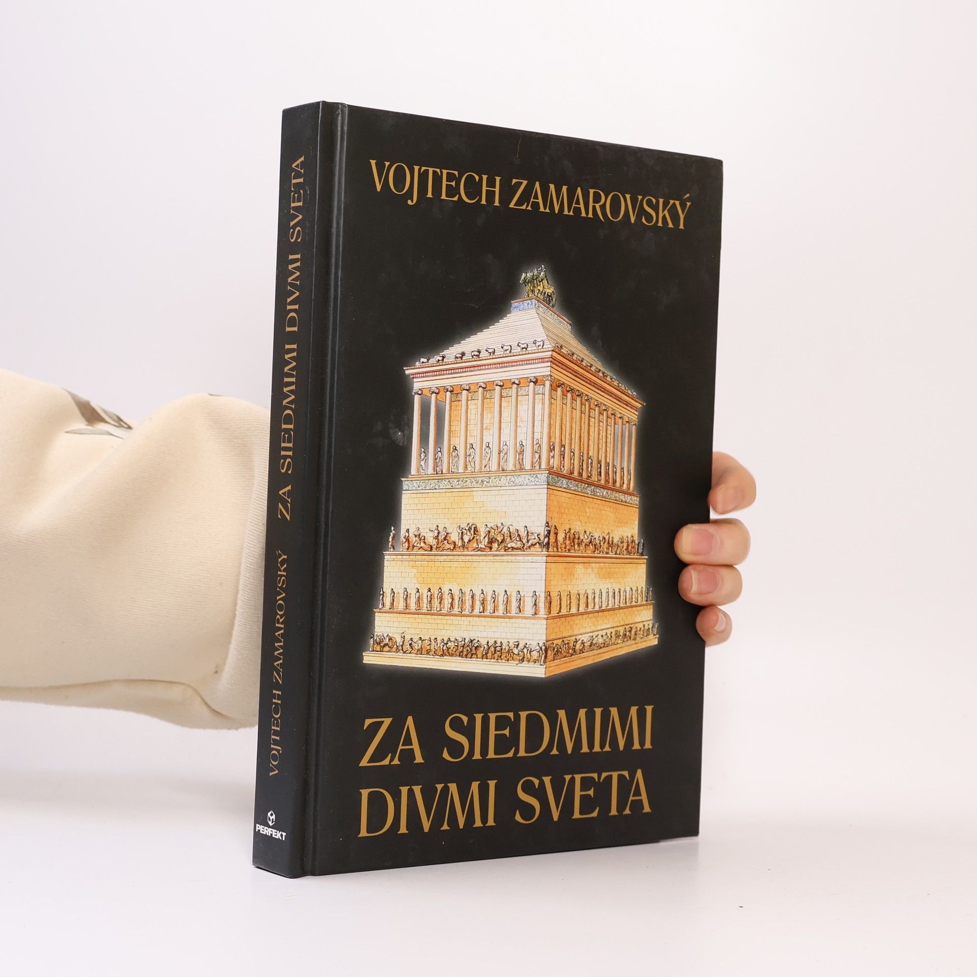 Vojtěch Zamarovský Za siedmimi divmi sveta