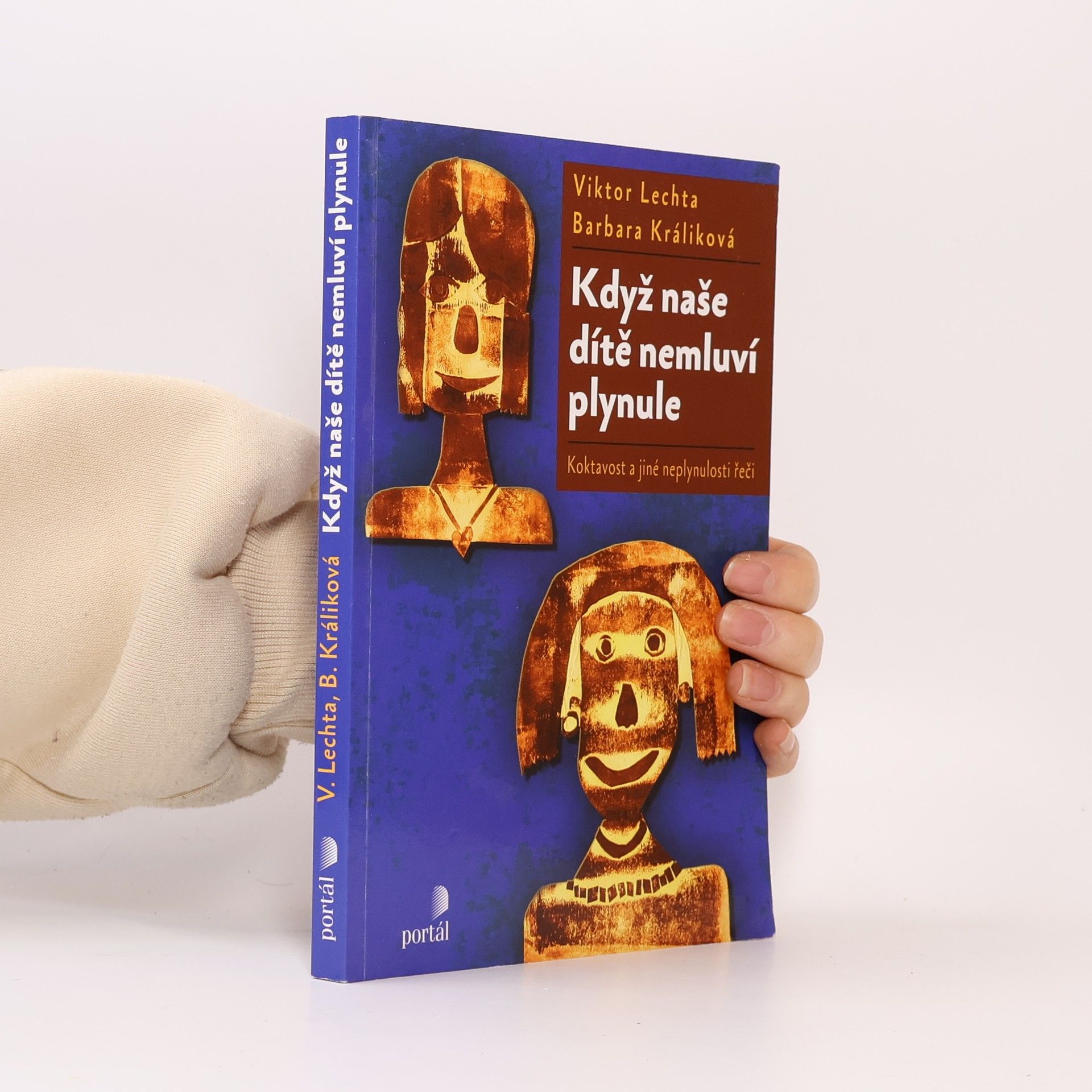 Barbara Králiková Když naše dítě nemluví plynule