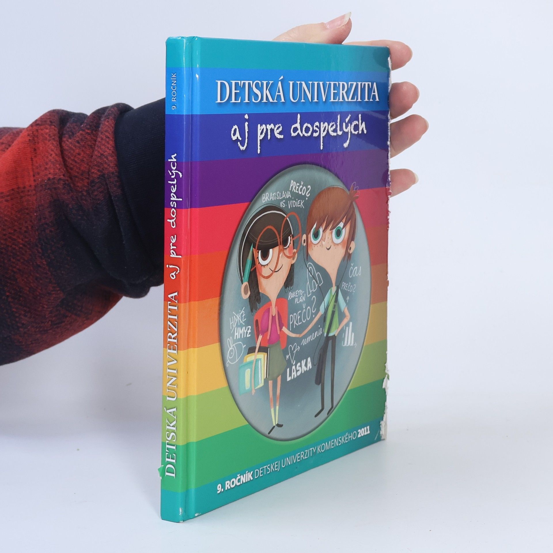 Kolektív autorov Detská univerzita aj pre dospelých: 9. ročník Detskej univerzity Komenského 2011