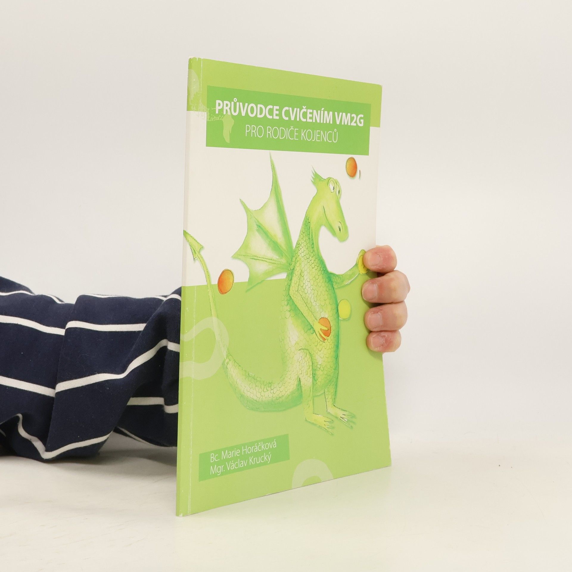 Václav Krucký Průvodce cvičením VM2G : pro rodiče kojenců