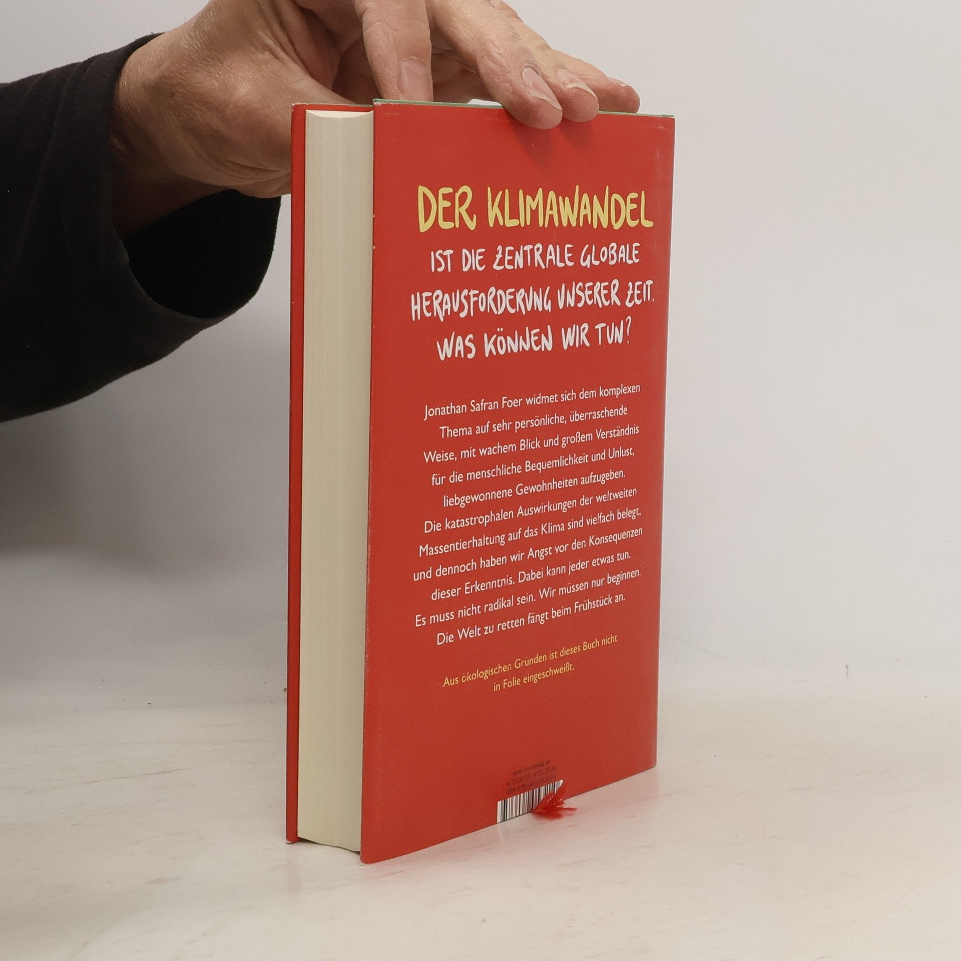 Jonathan Safran Foer Wir sind das Klima!