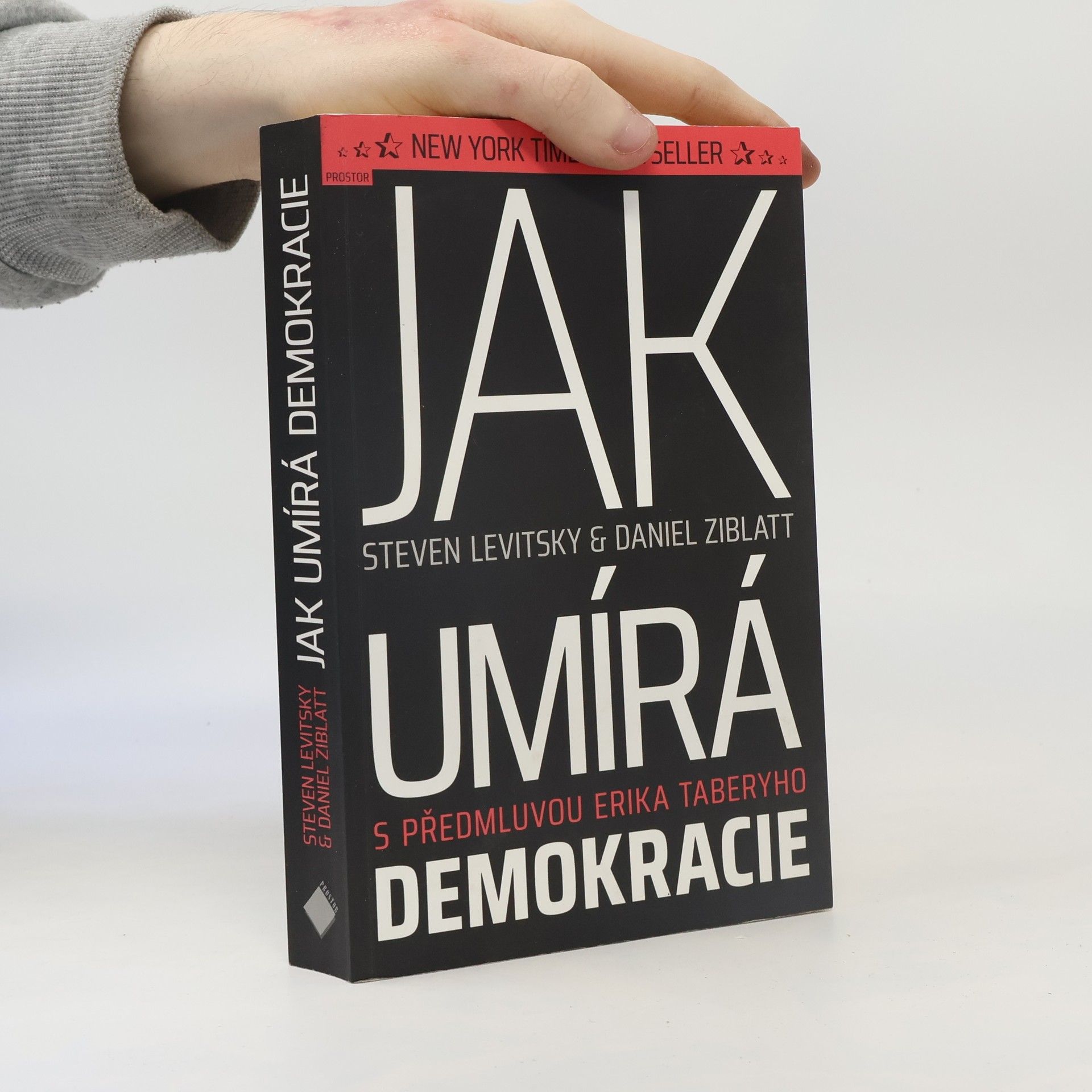 Steven Levitsky Jak umírá demokracie