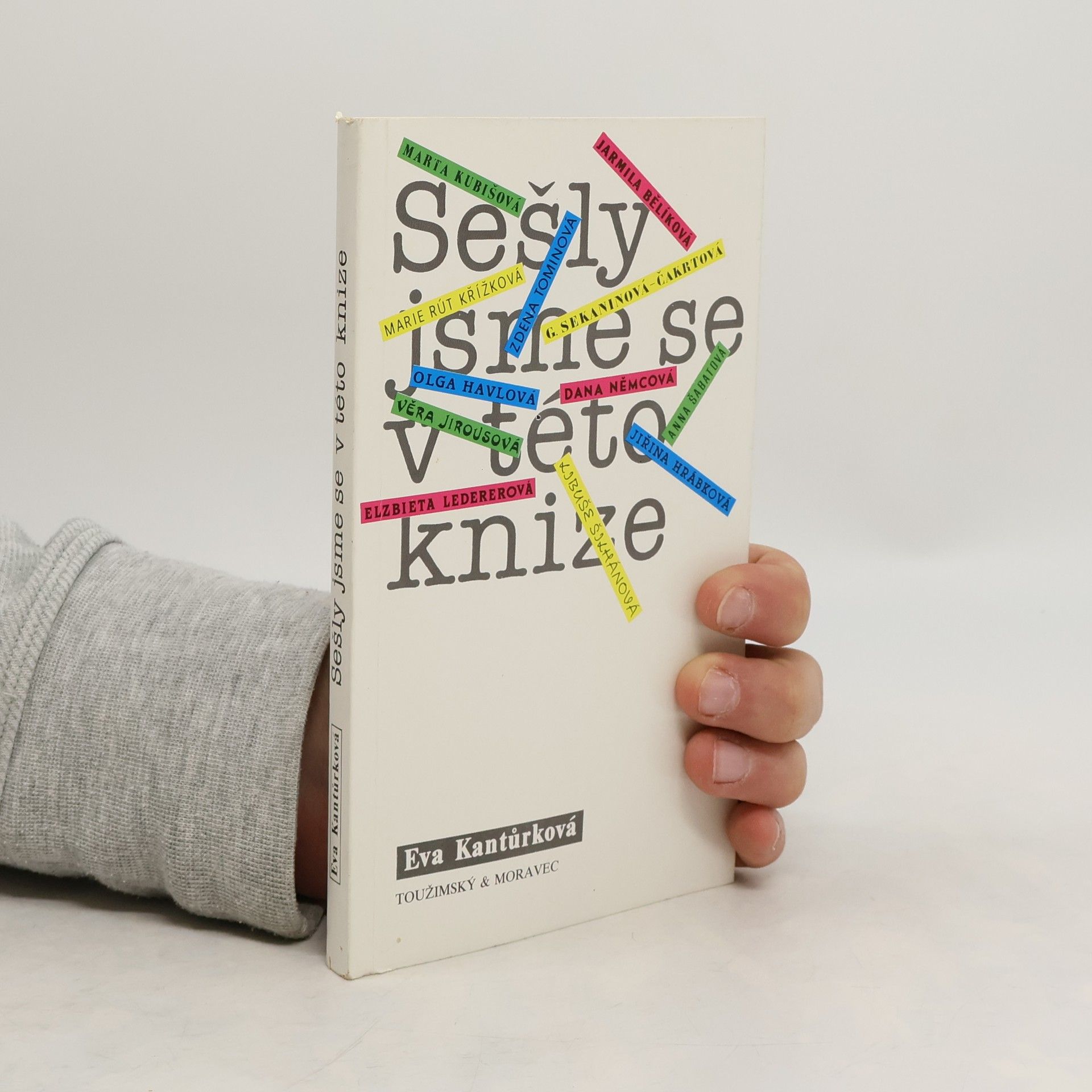 Autorenkollektiv Sešly jsme se v této knize