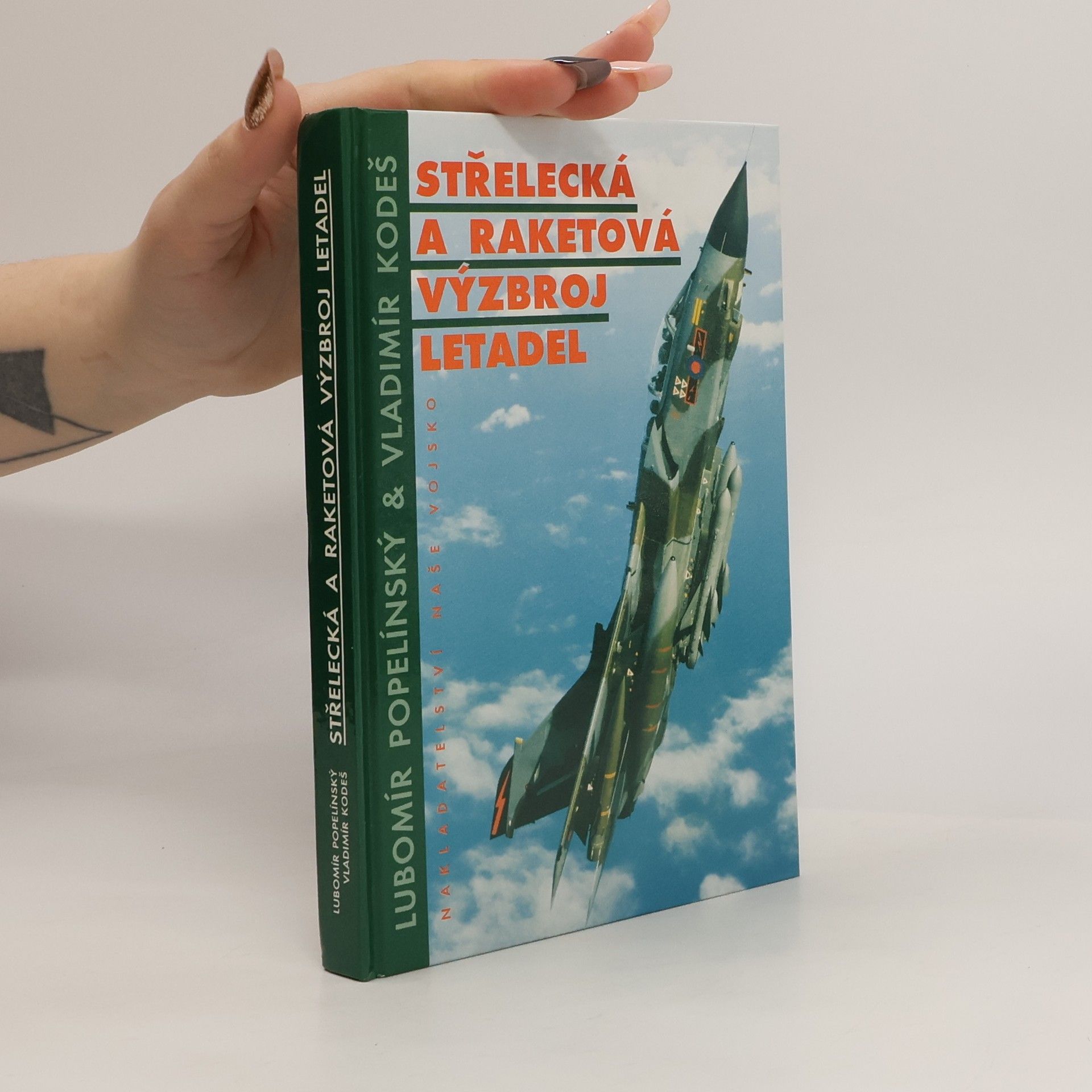 Střelecká a raketová výzbroj letadel