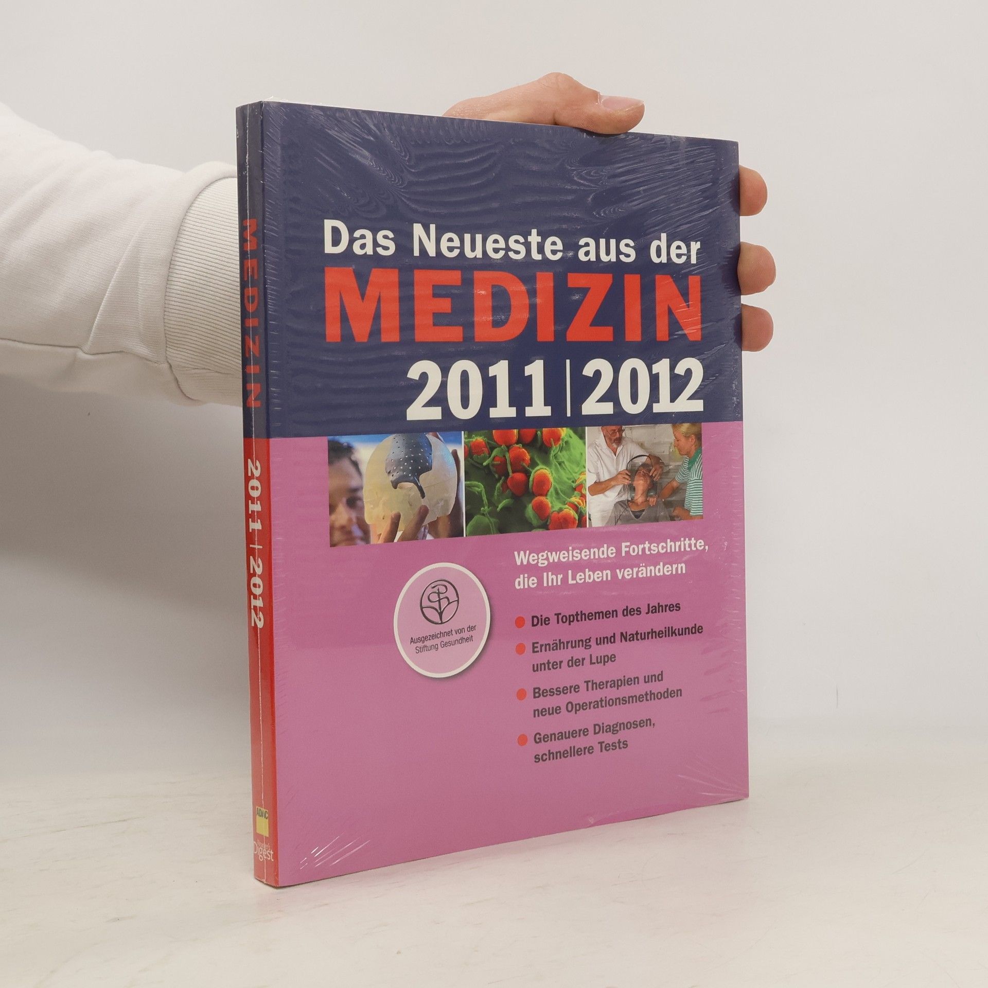 Autorenkollektiv Das Neueste aus der Medizin 2011/2012